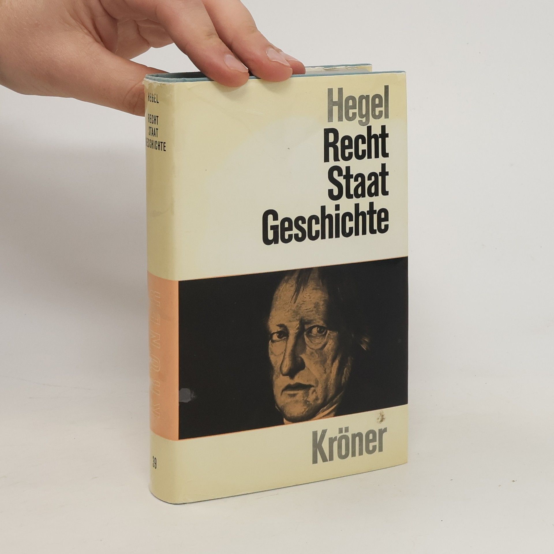 Georg Wilhelm Friedrich Hegel Recht, Staat, Geschichte