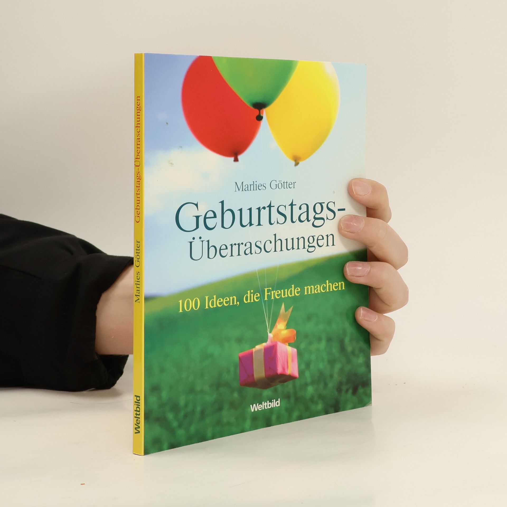 Marlies Götter Geburtstags-Überraschungen