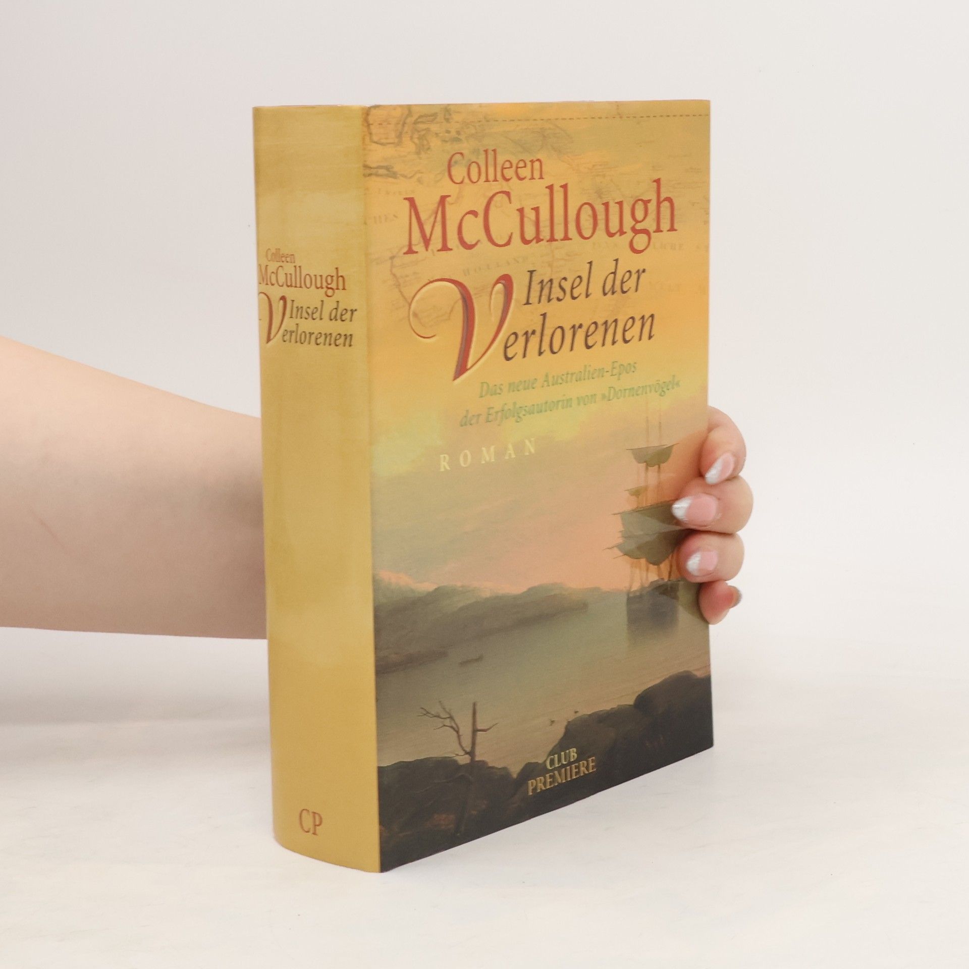 Colleen McCullough Insel der Verlorenen