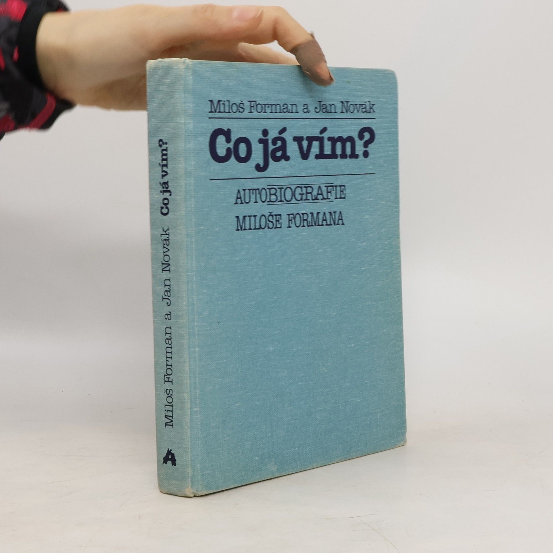 Adam Novák Co já vím? Autobiografie Miloše Formana