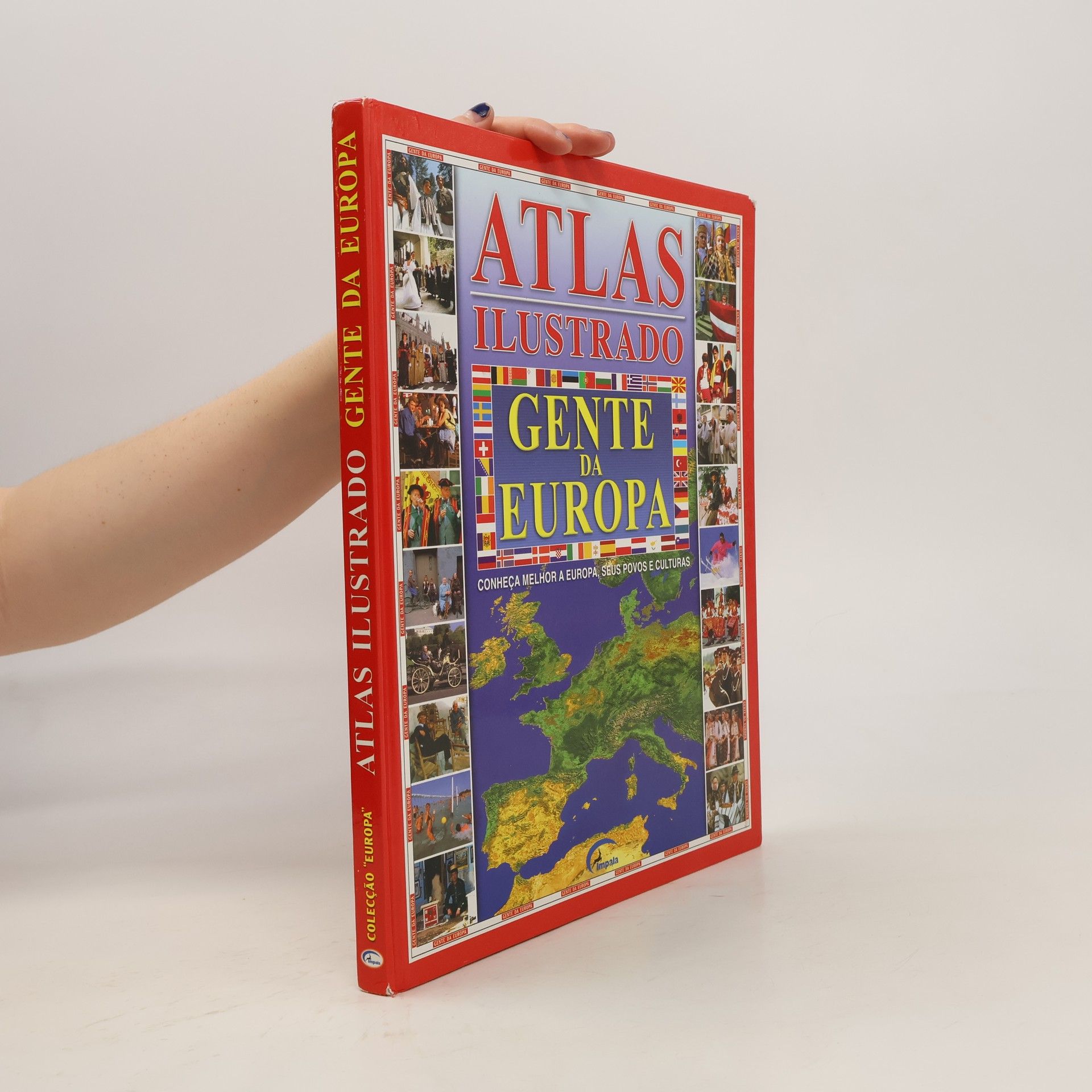 Autorenkollektiv Altlas Ilustrado. Gente da Europa