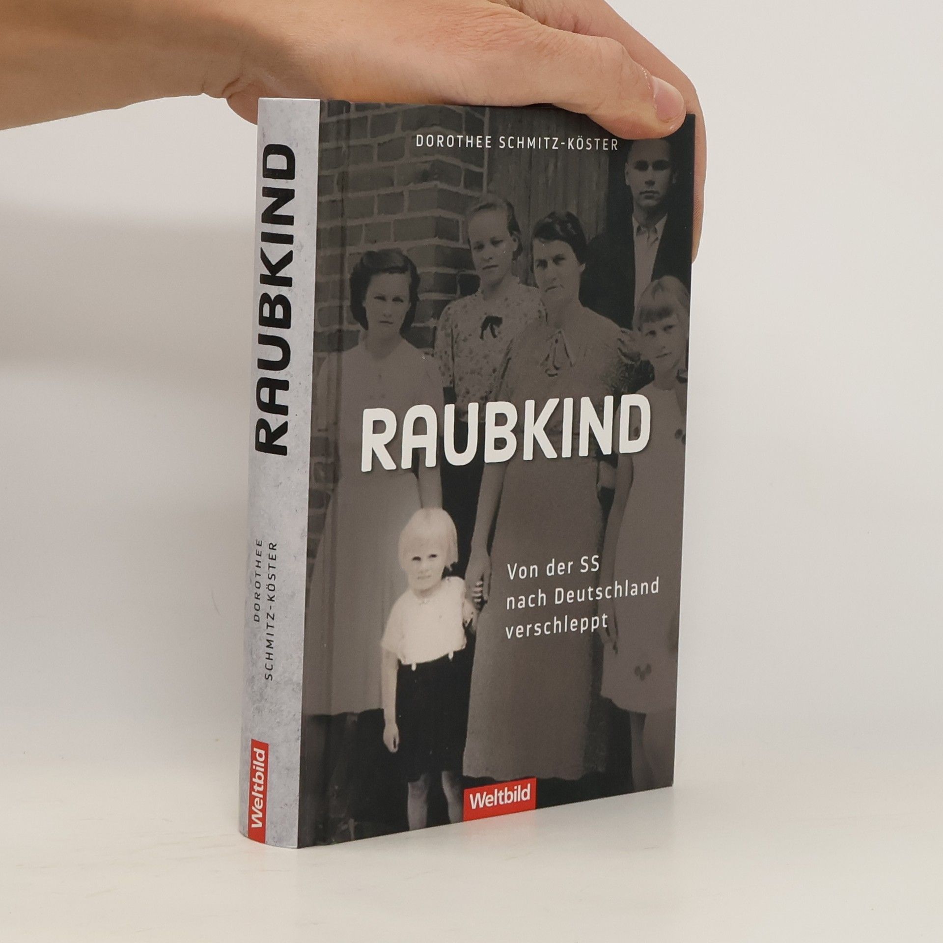 Dorothee Schmitz-Köster Raubkind