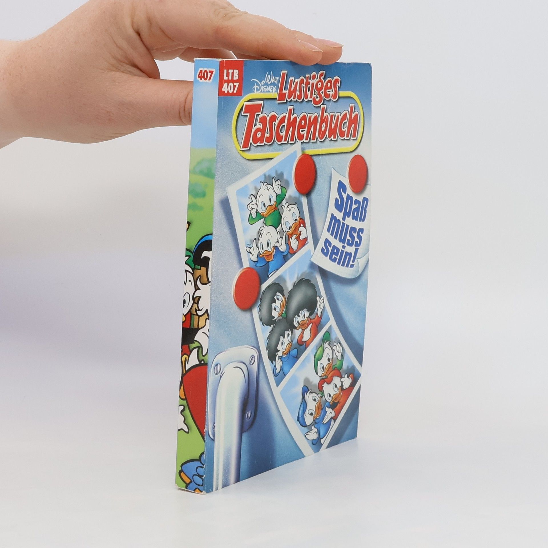 Walt Disney Lustiges Taschenbuch 407. Spass muss sein!