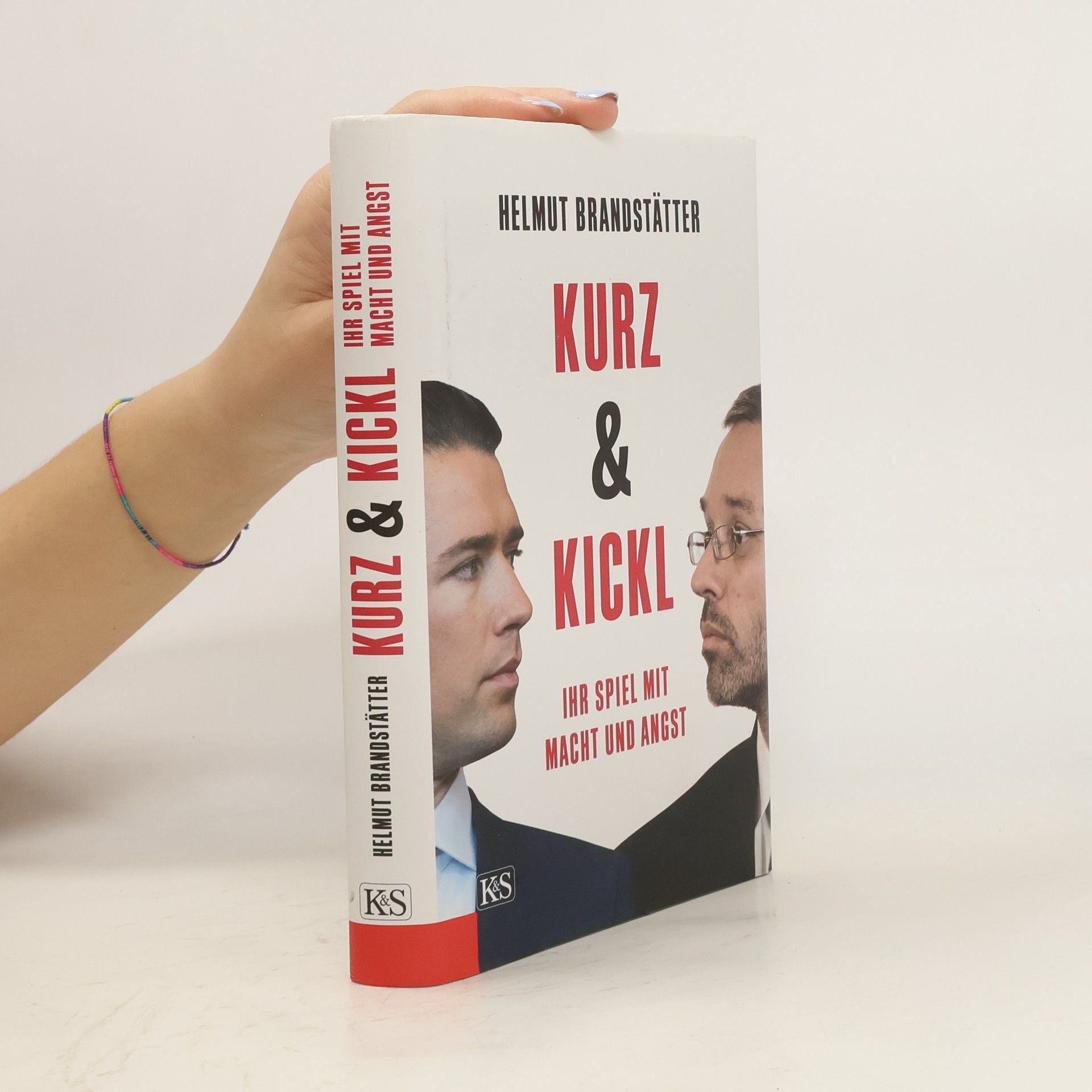 Helmut Brandstätter Kurz & Kickl