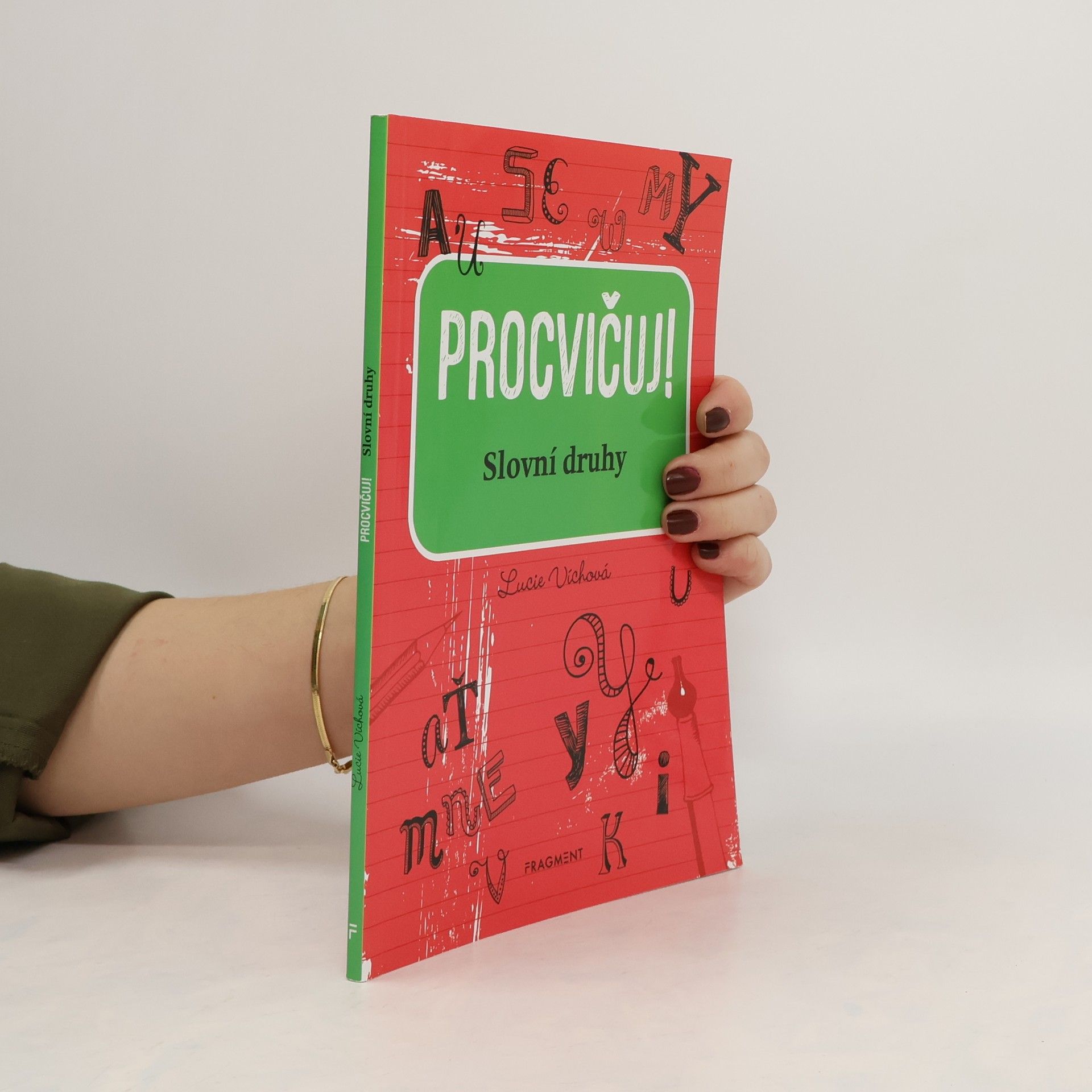 Lucie Víchová Procvičuj - Slovní druhy