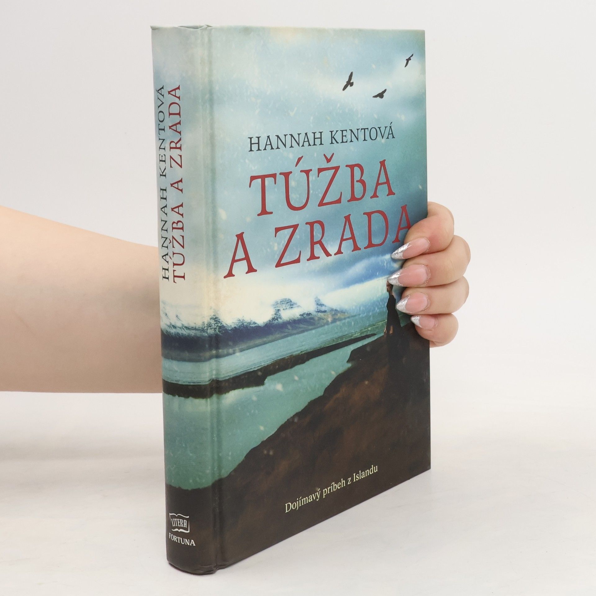 Hannah Kent Túžba a zrada