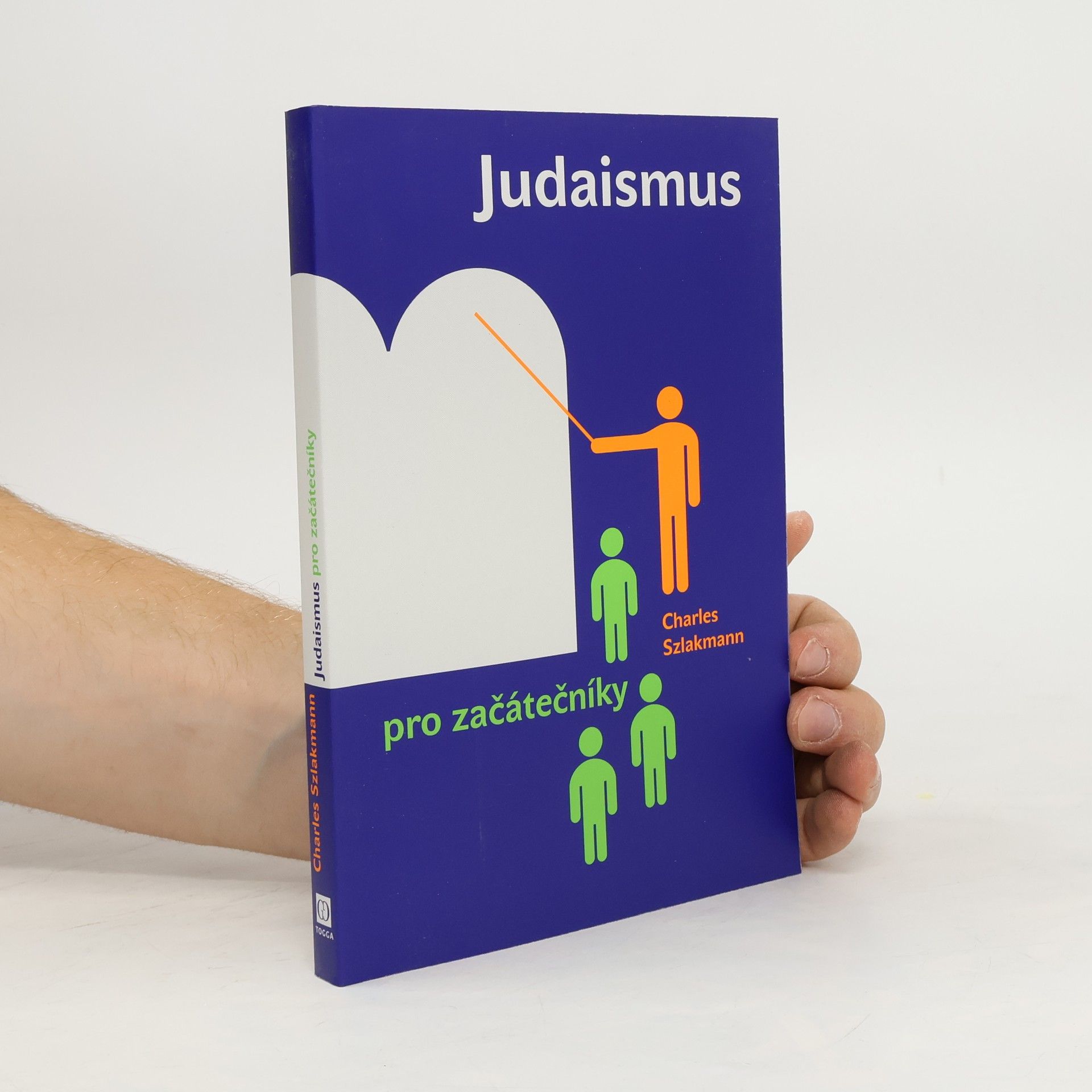 Charles Szlakmann Judaismus pro začátečníky