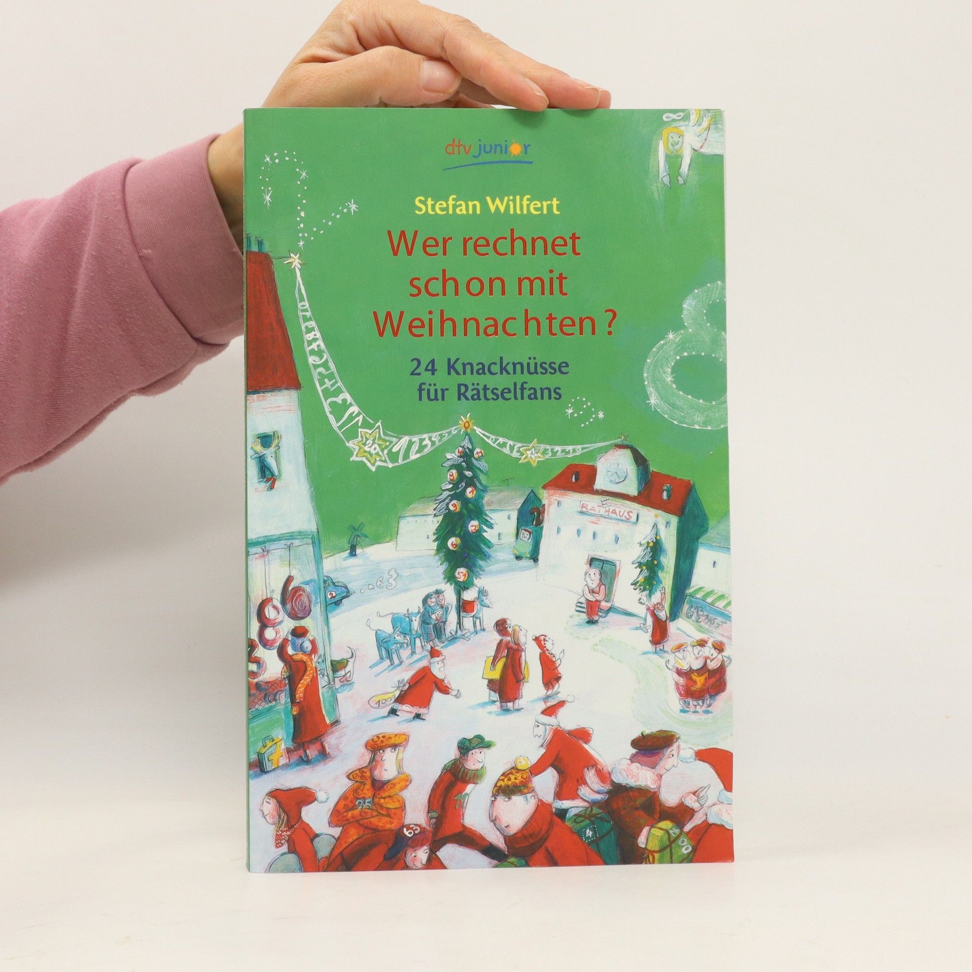 Stefan Wilfert Wer rechnet schon mit Weihnachten?