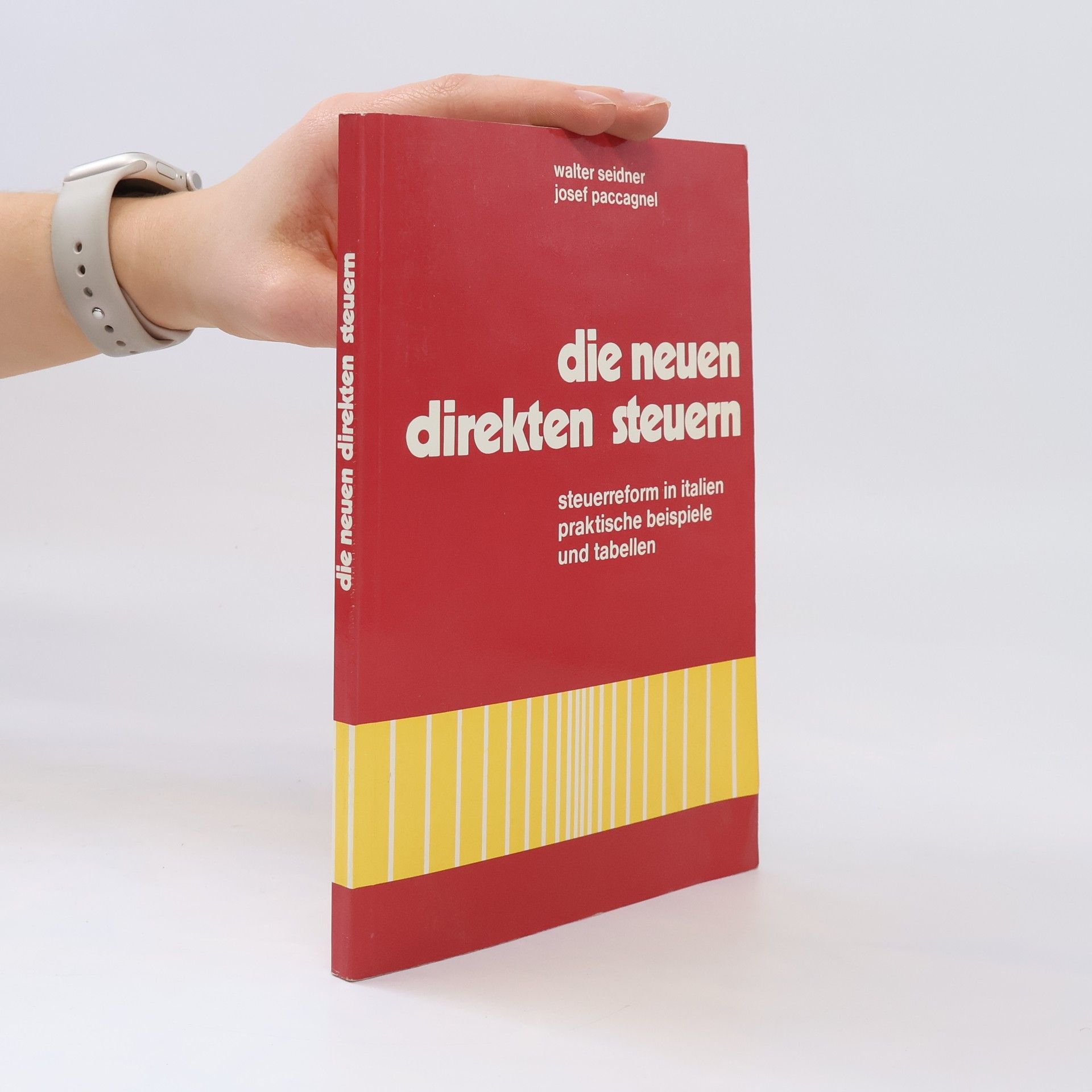 Walter Seidner Die neuen direkten Steuern