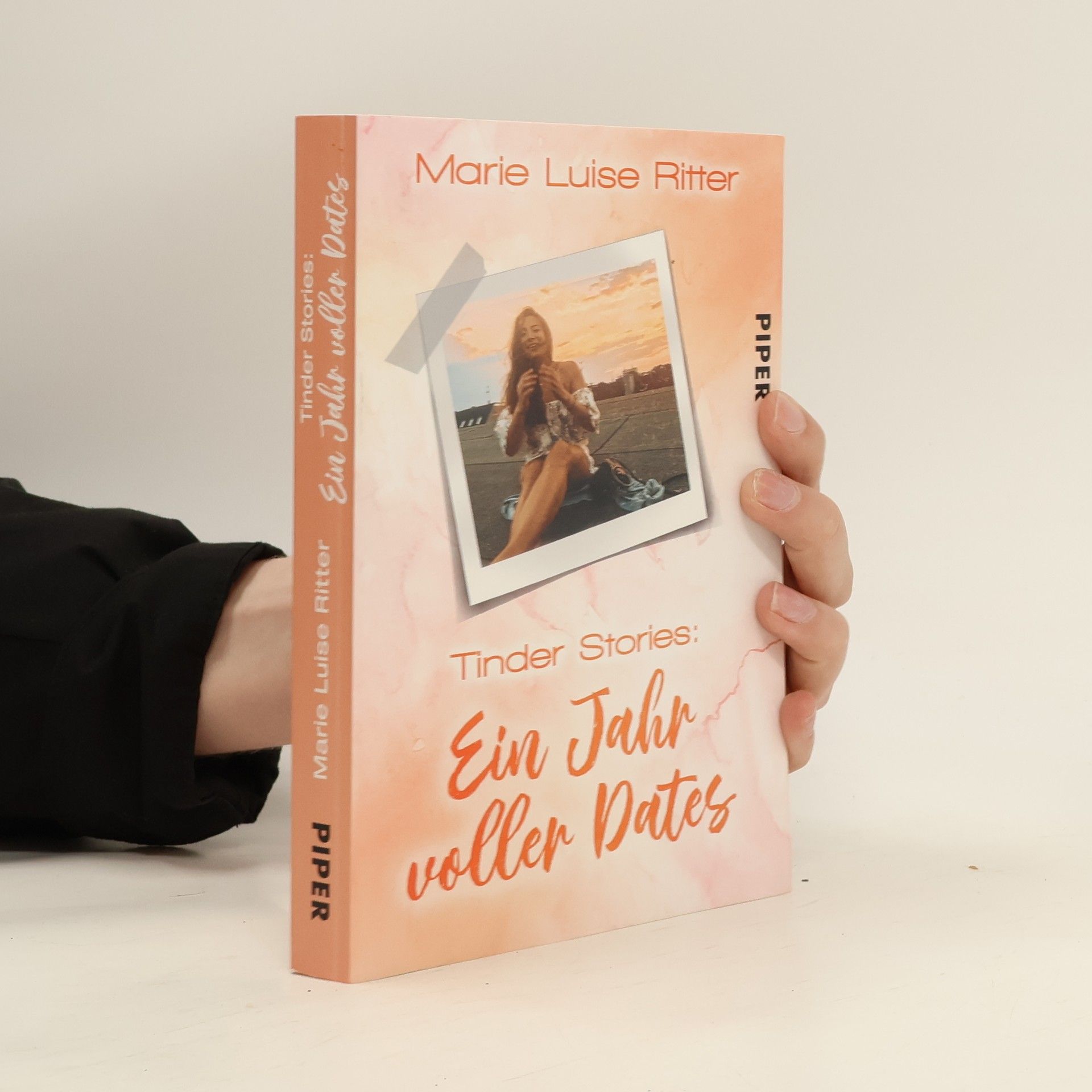 Marie Luise Ritter Tinder Stories: ein Jahr voller Dates