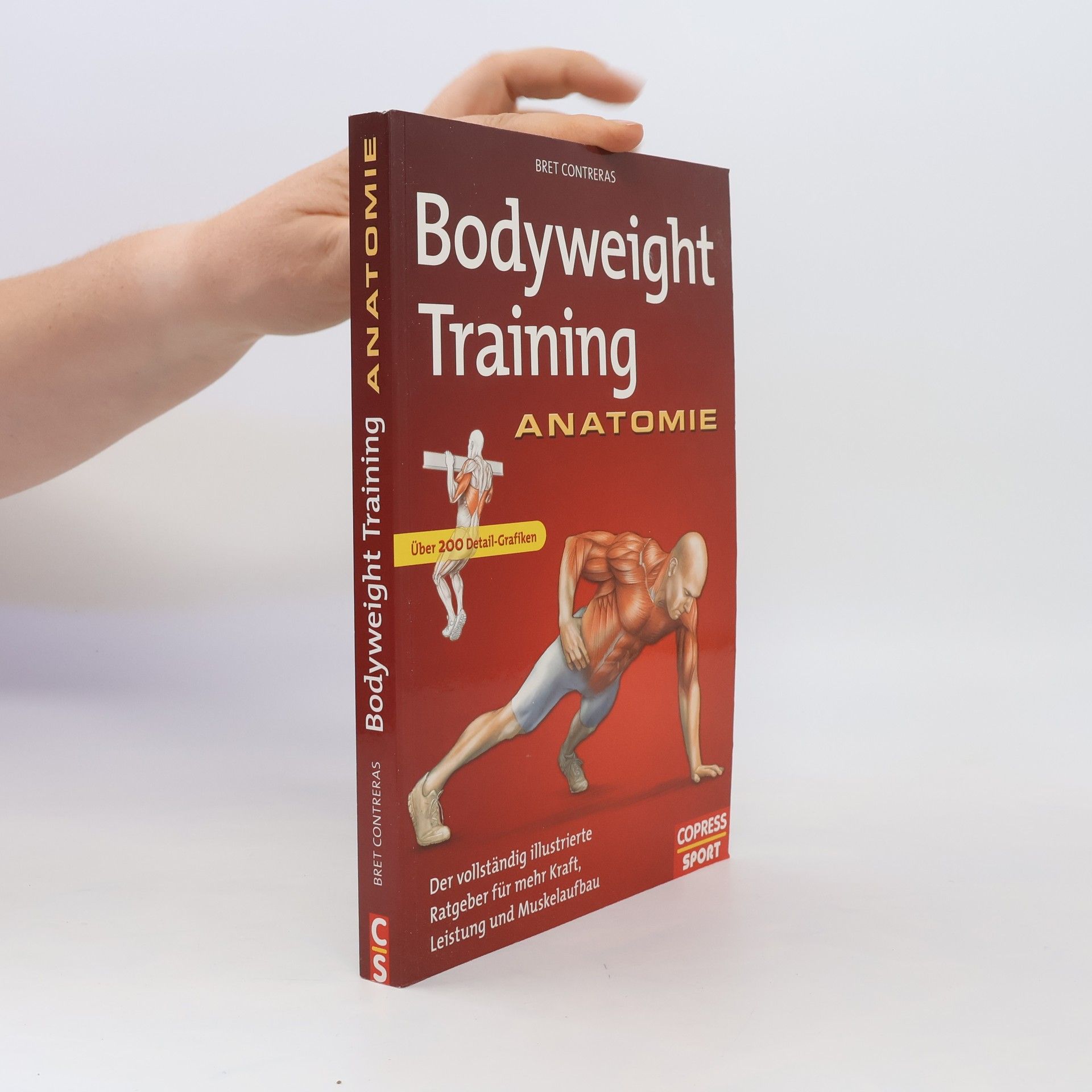 Bret Contreras Bodyweight-Training Anatomie