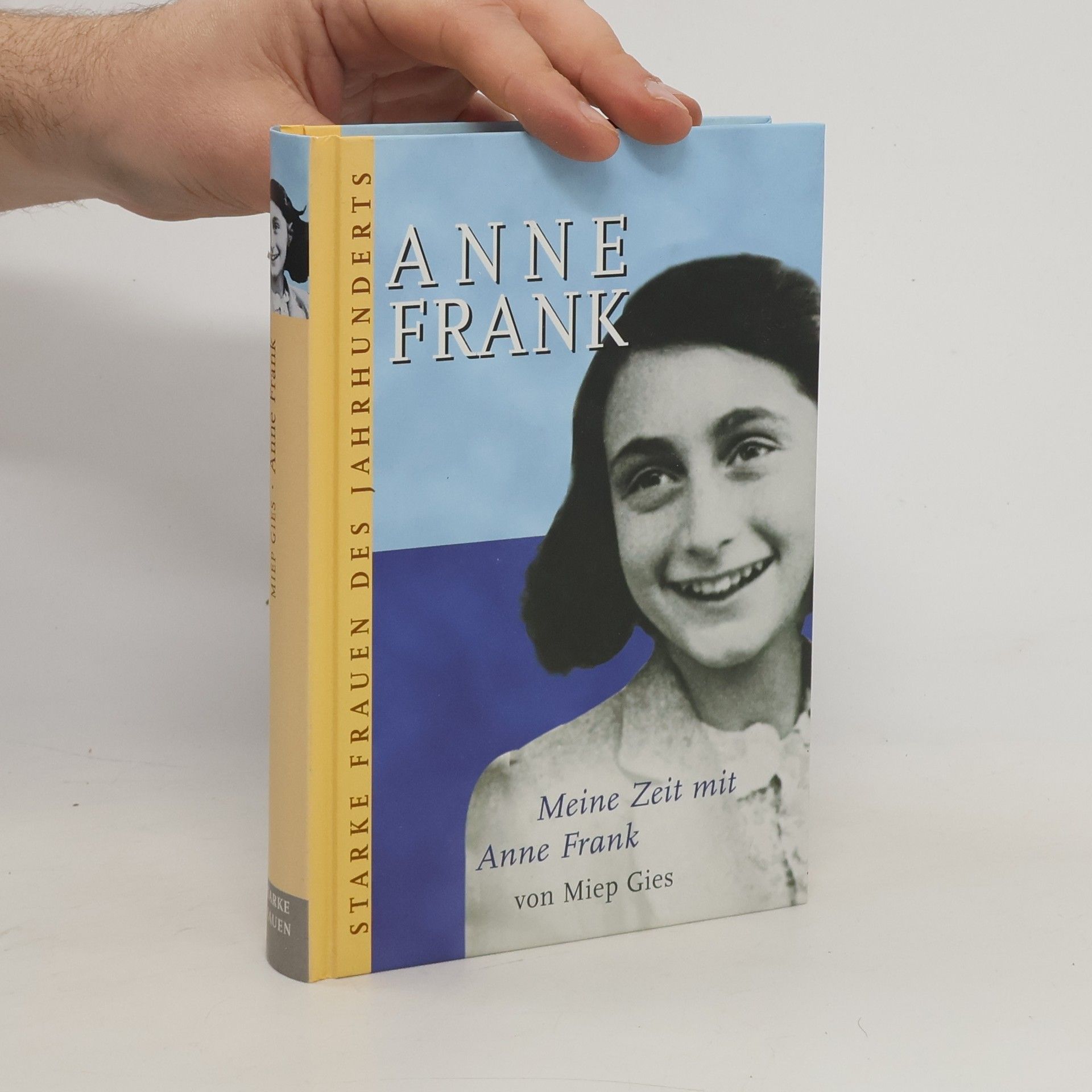 Miep Gies Meine Zeit mit Anne Frank