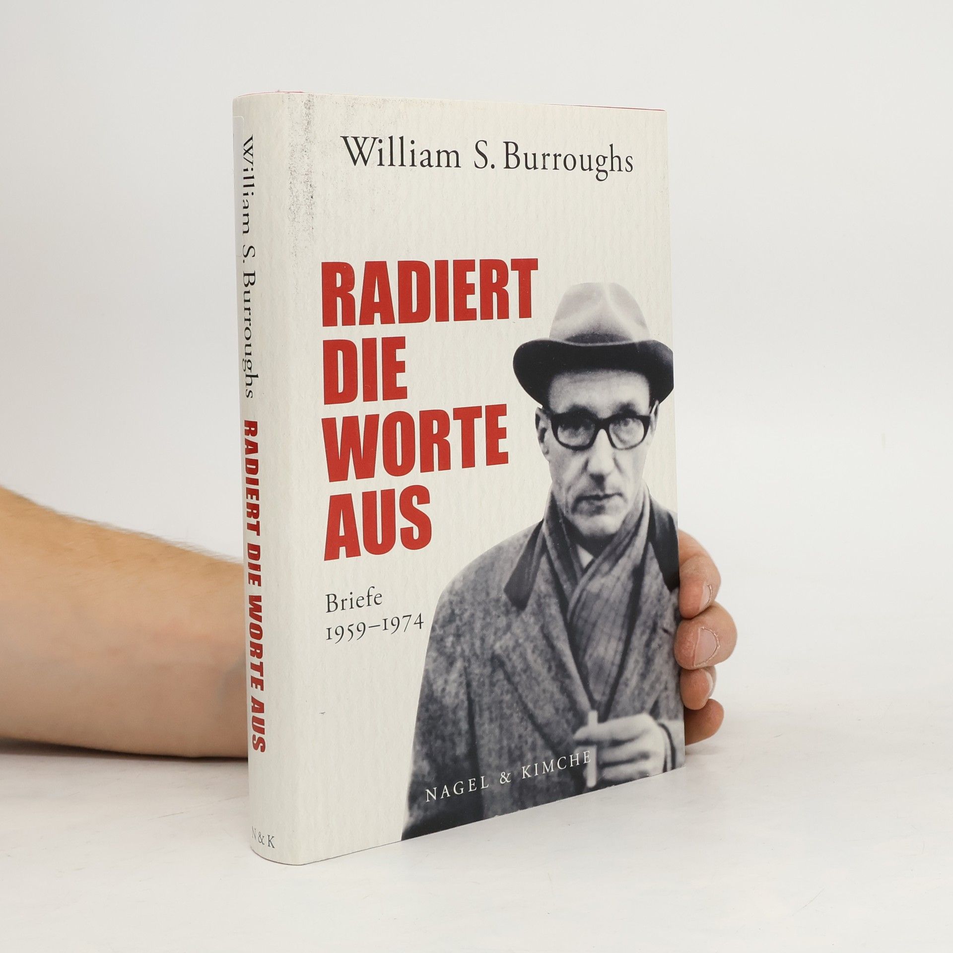 William Seward Burroughs Radiert die Worte aus