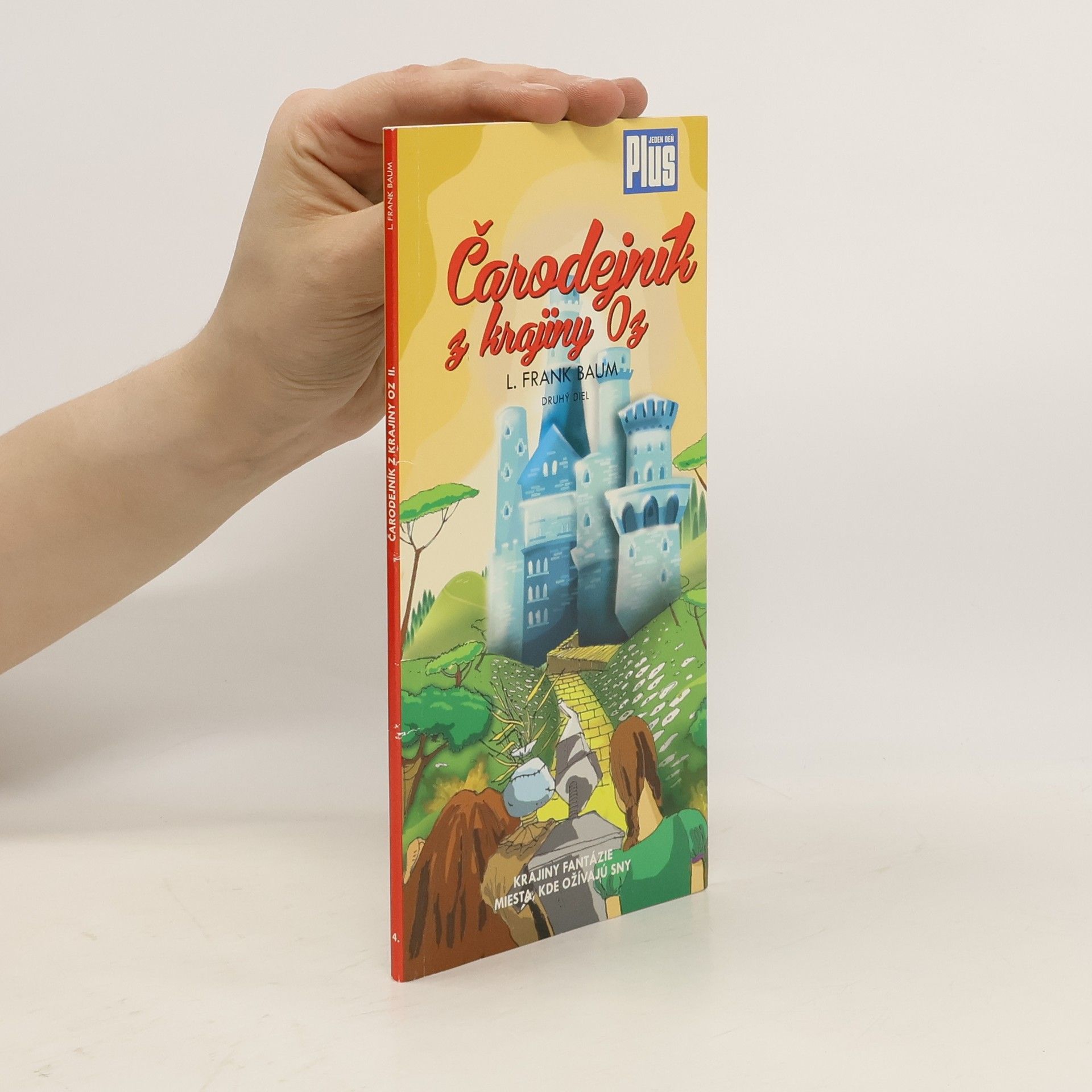 Lyman Frank Baum Čarodejník z krajiny Oz (druhý diel)