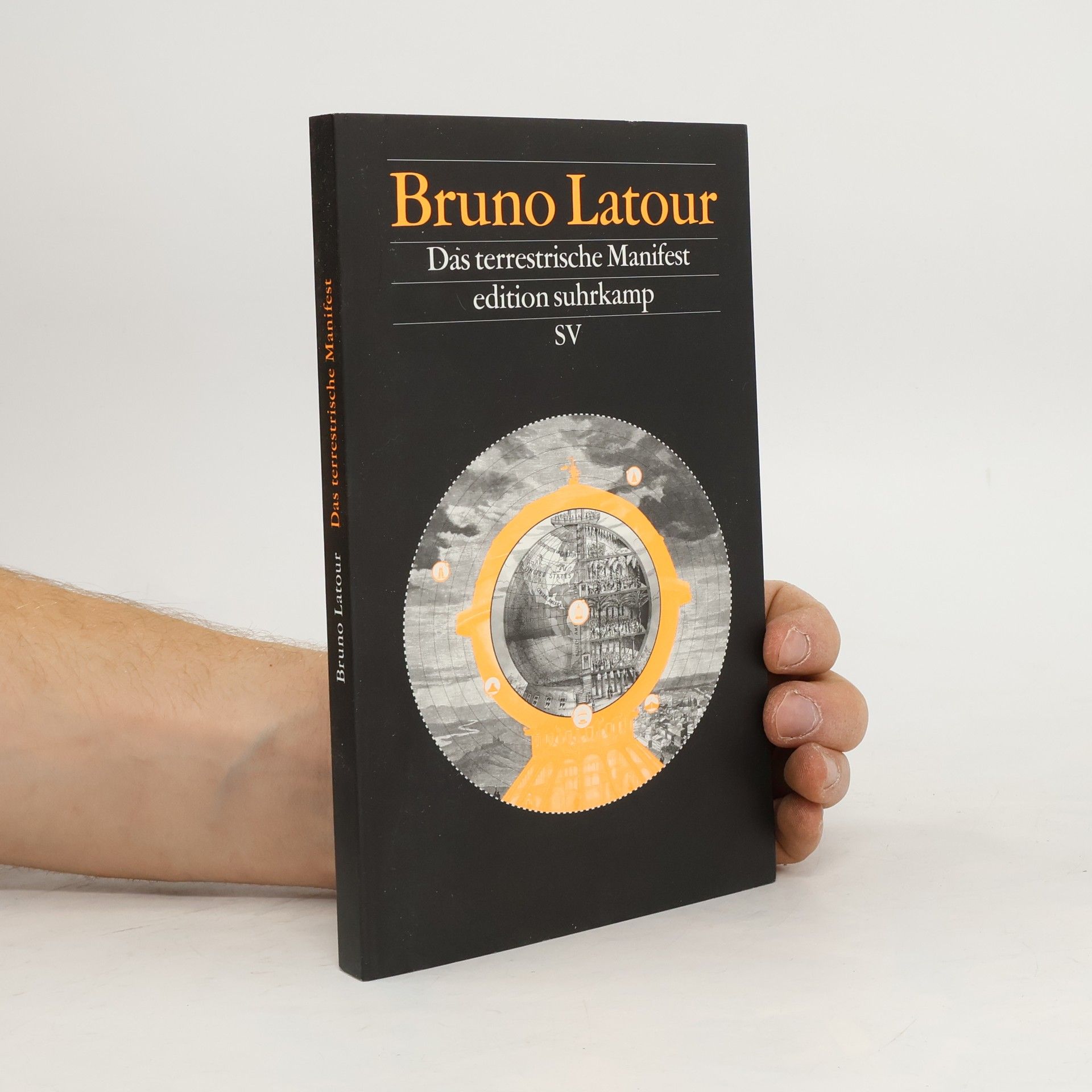 Bruno Latour Das terrestrische Manifest