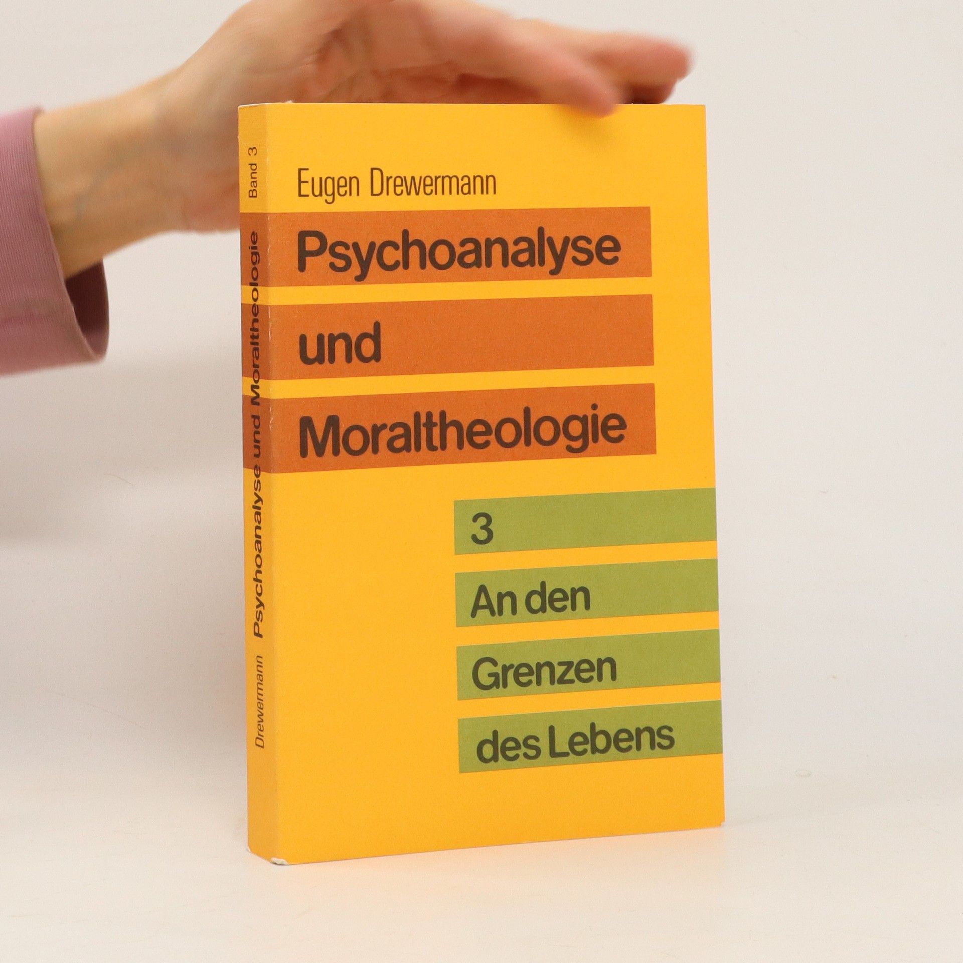 Eugen Drewermann Psychoanalyse und Moraltheologie