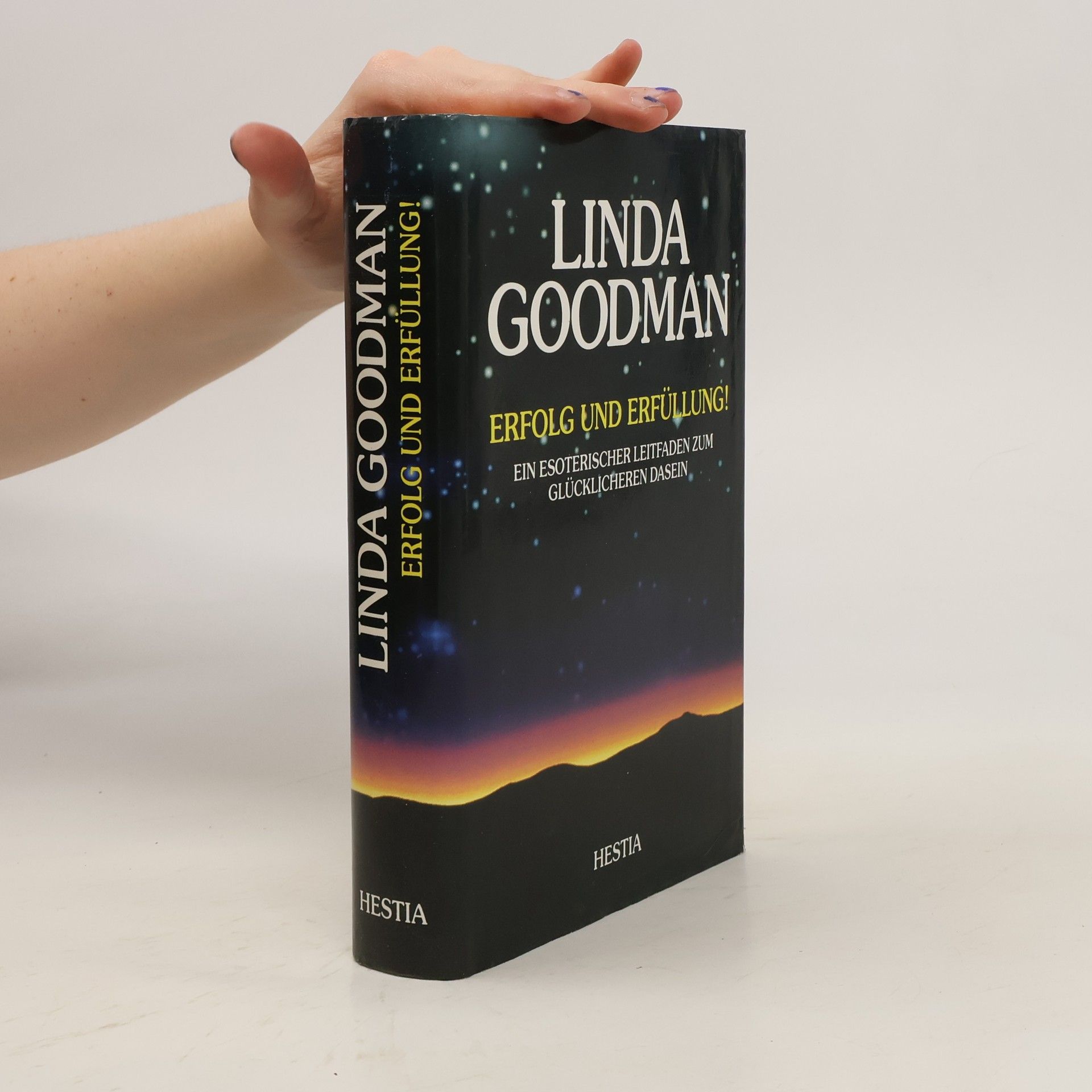 Linda Goodman Erfolg und Erfüllung!