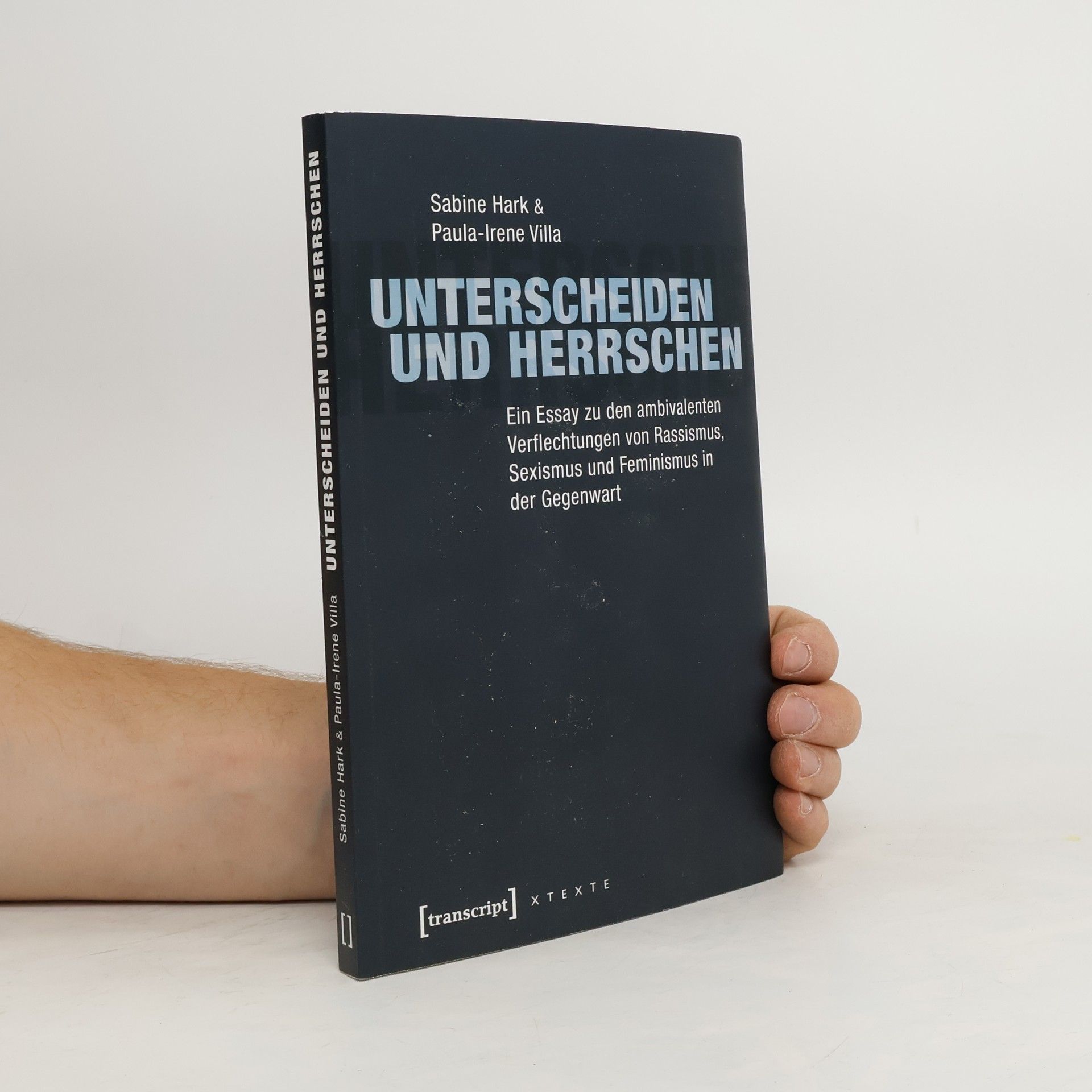 Sabine Hark Unterscheiden und herrschen