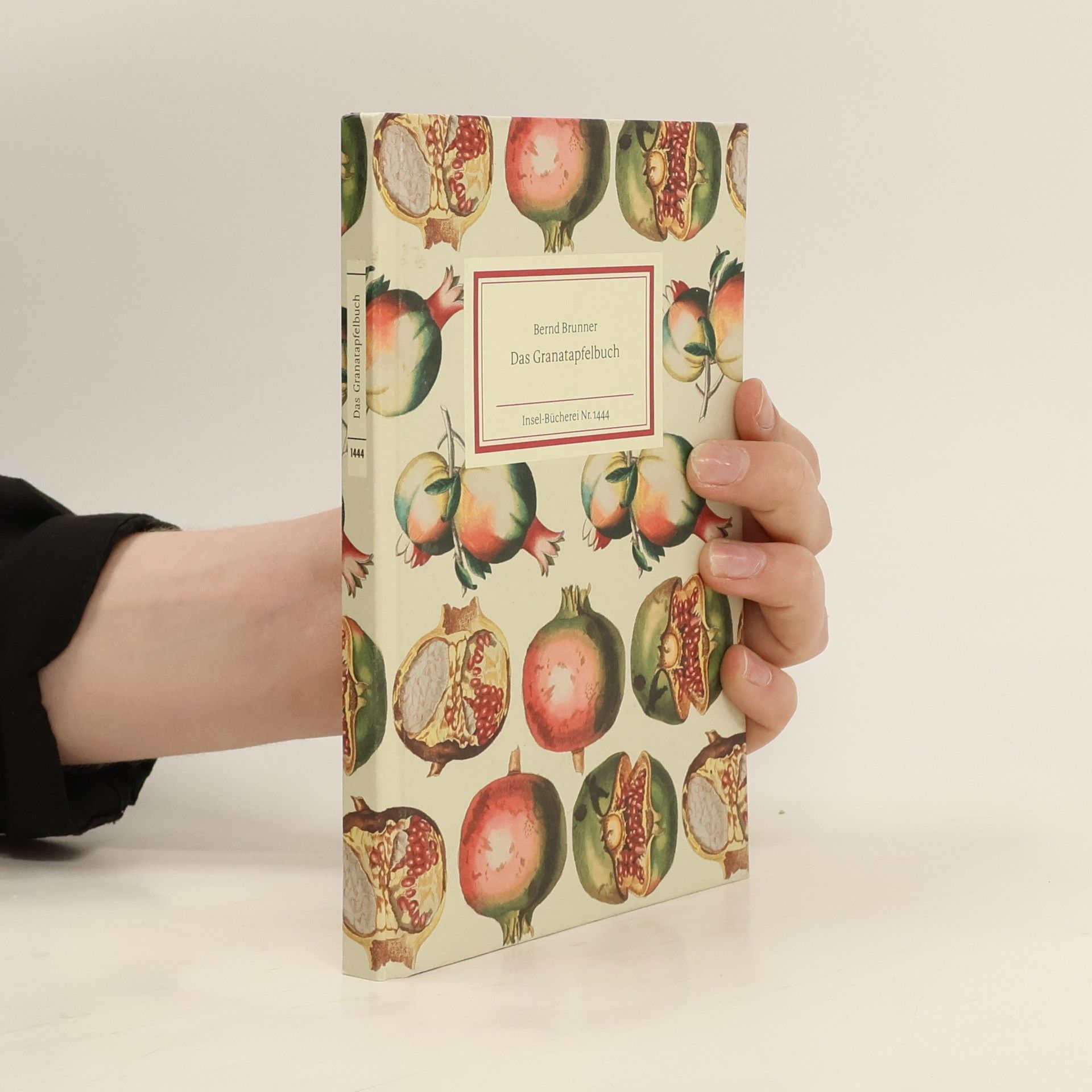 Bernd Brunner Das Granatapfelbuch