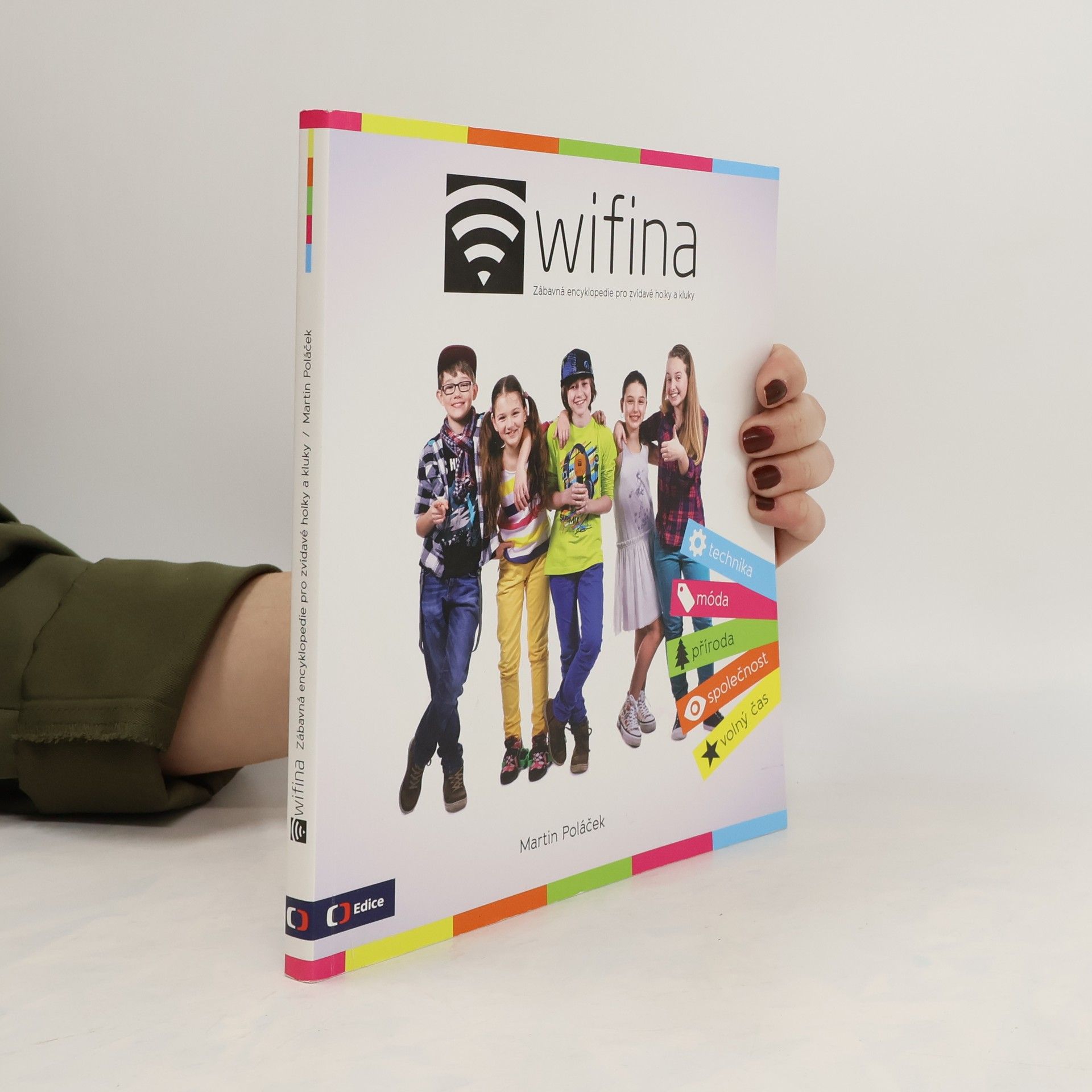 Martin Poláček Wifina. Zábavná encyklopedie pro zvídavé holky a kluky
