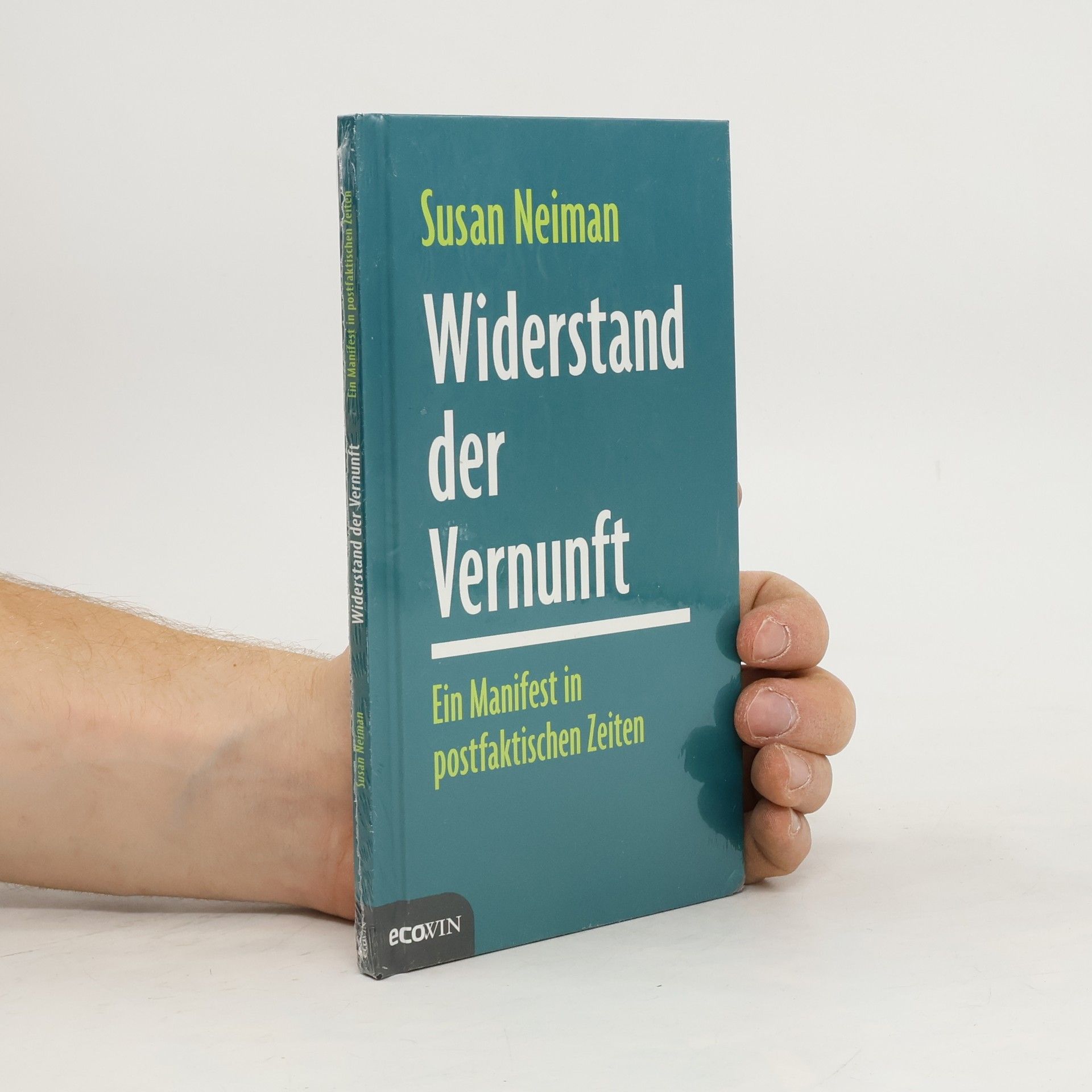 Susan Neiman Widerstand der Vernunft