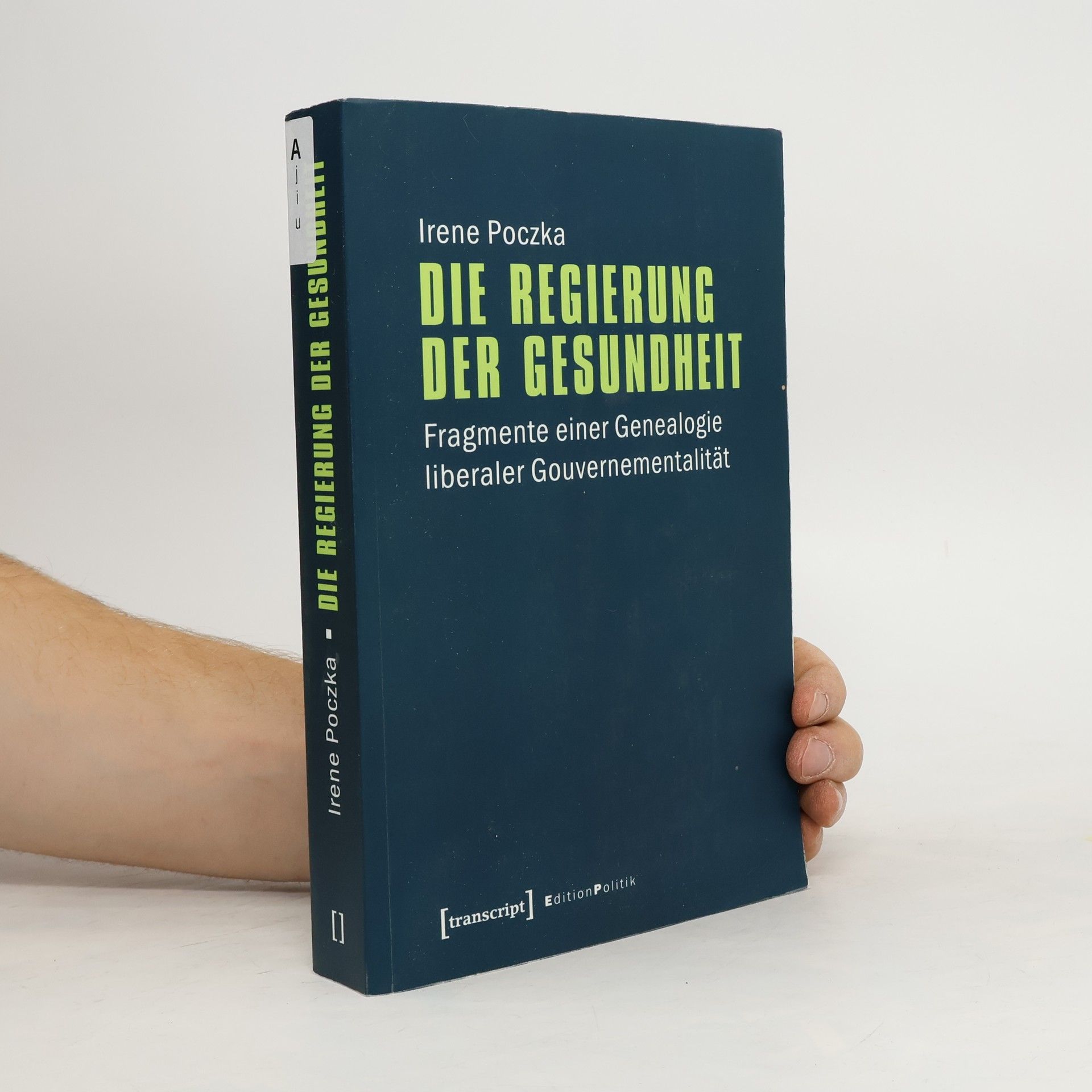 Irene Poczka Die Regierung der Gesundheit