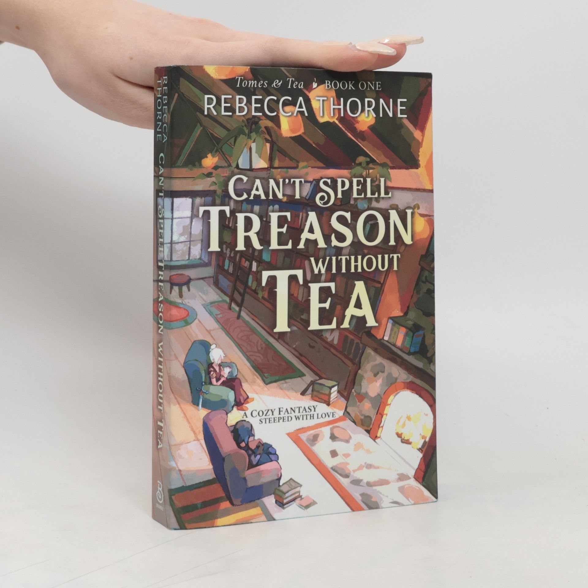 Rebecca Thorne Can't Spell Treason Without Tea