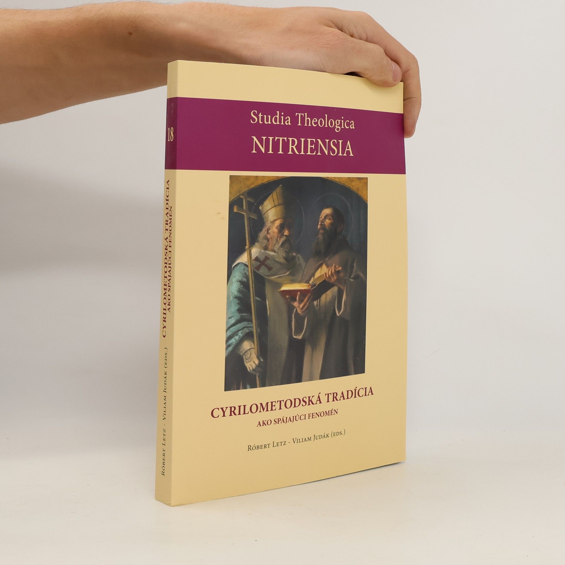 Viliam Judák Cyrilometodská tradícia ako spájajúci fenomén