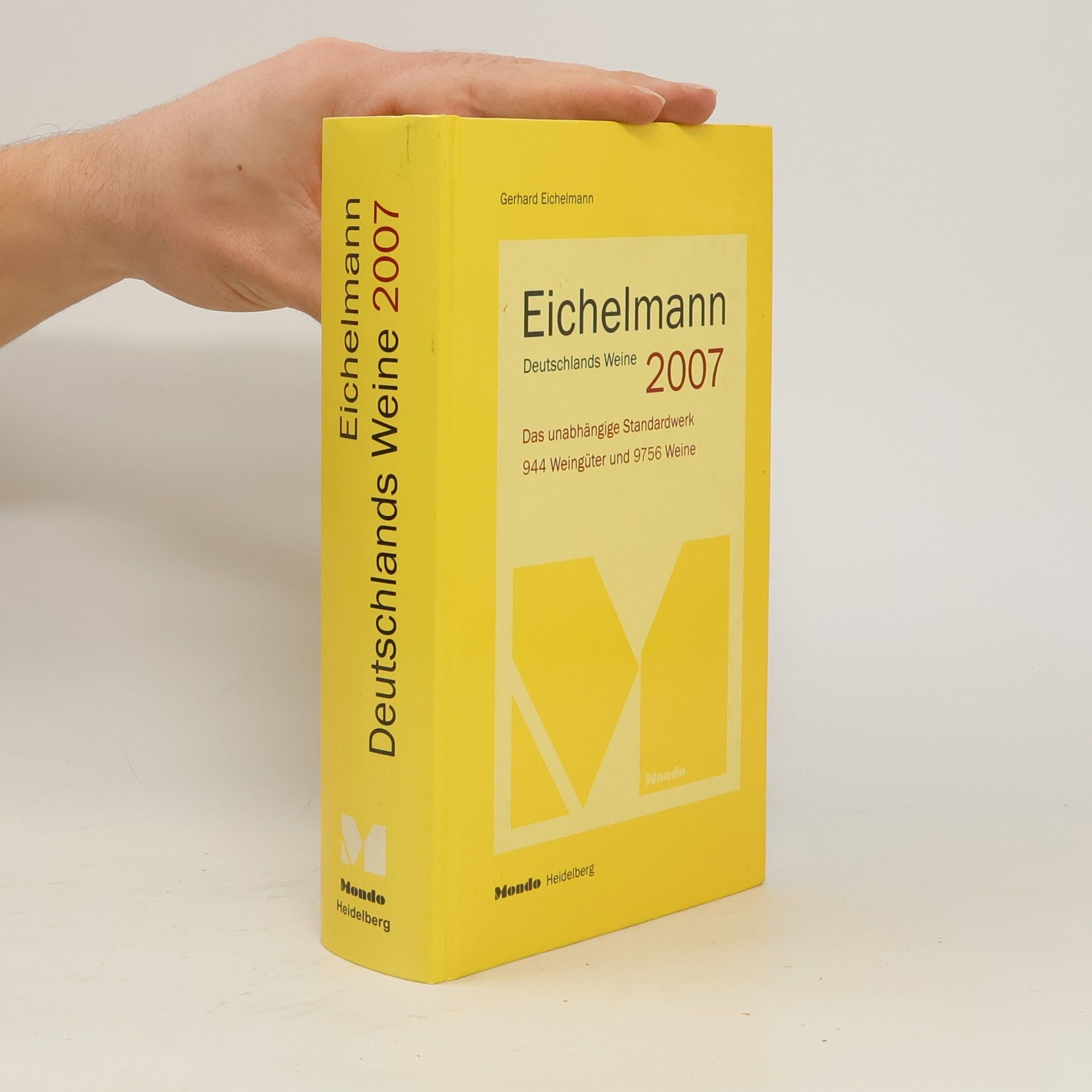Gerhard Eichelmann Eichelmann Deutschlands Weine 2007