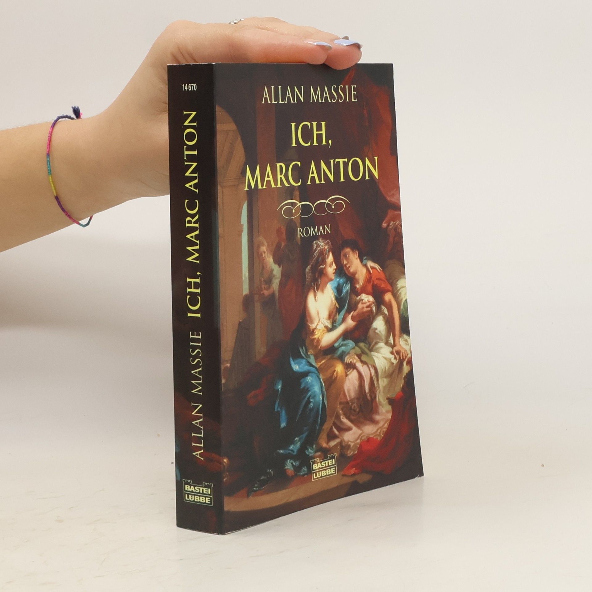 Allan Massie Ich, Marc Anton