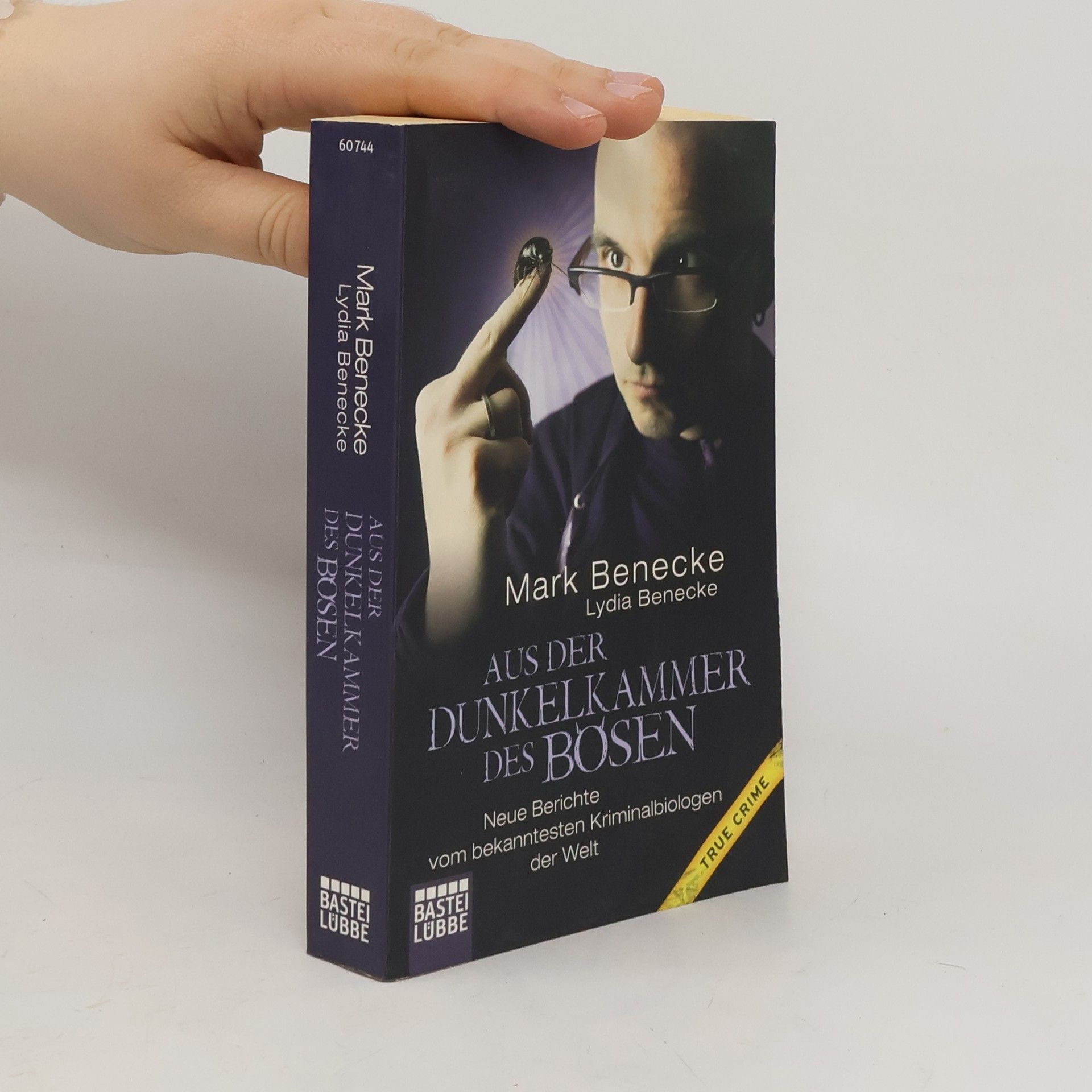 Mark Benecke Aus der Dunkelkammer des Bösen