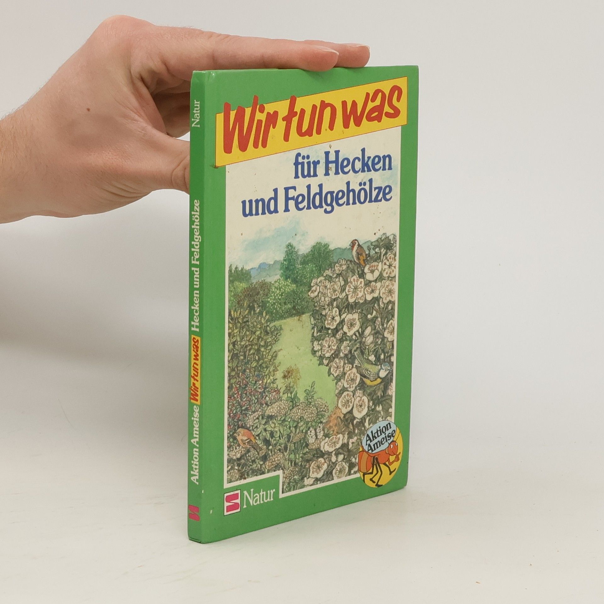 Michael Lohmann Wir tun was für Hecken und Feldgehölze