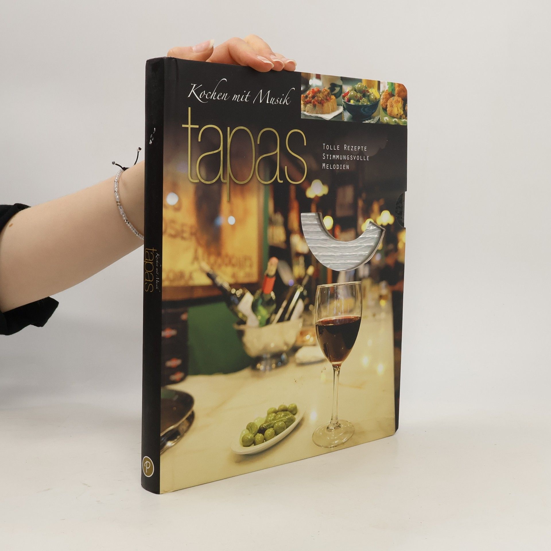 Parragon Tapas - Kochen mit Musik, m. Audio-CD