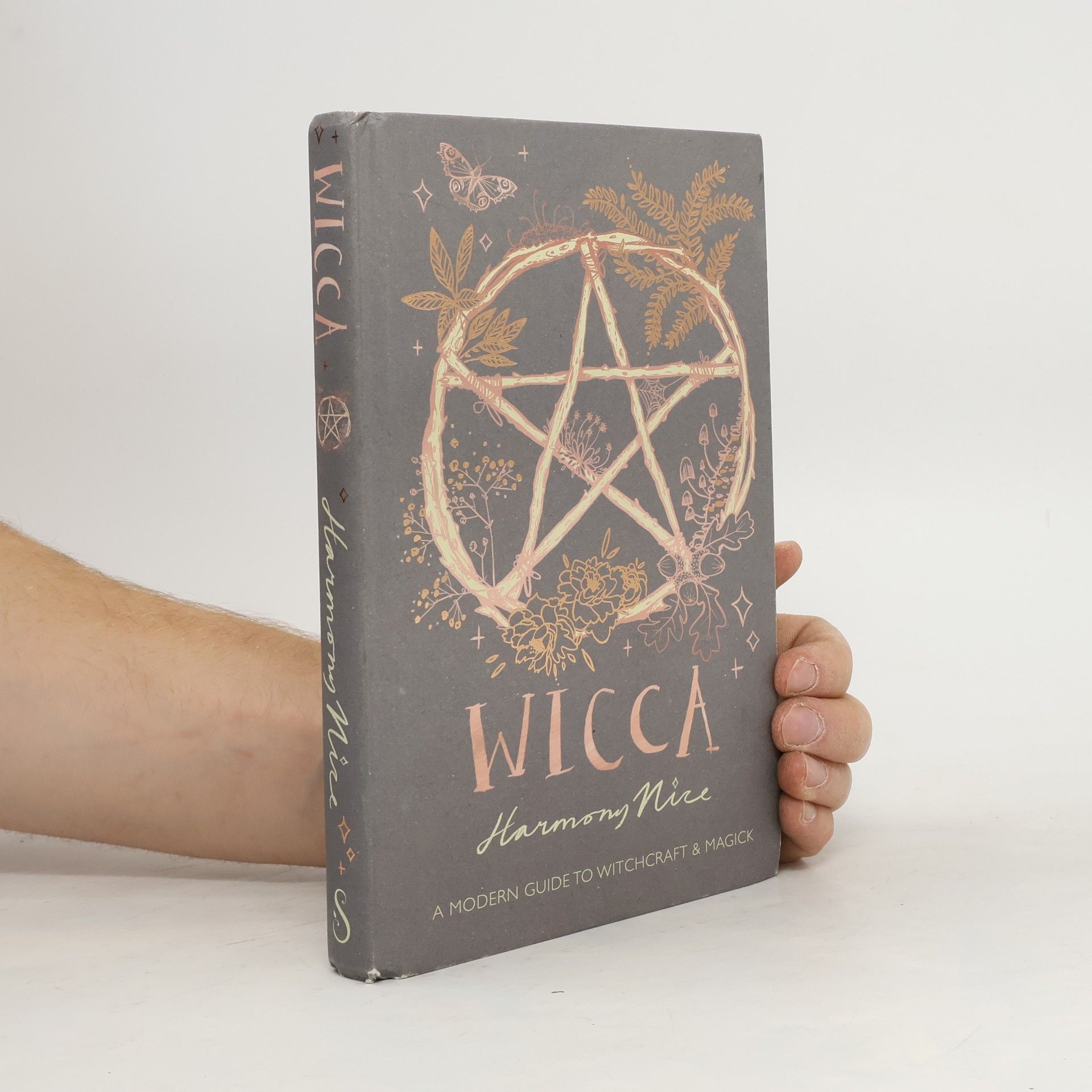 Harmony Nice Wicca - A Modern Guide to Witchcraft and Magick