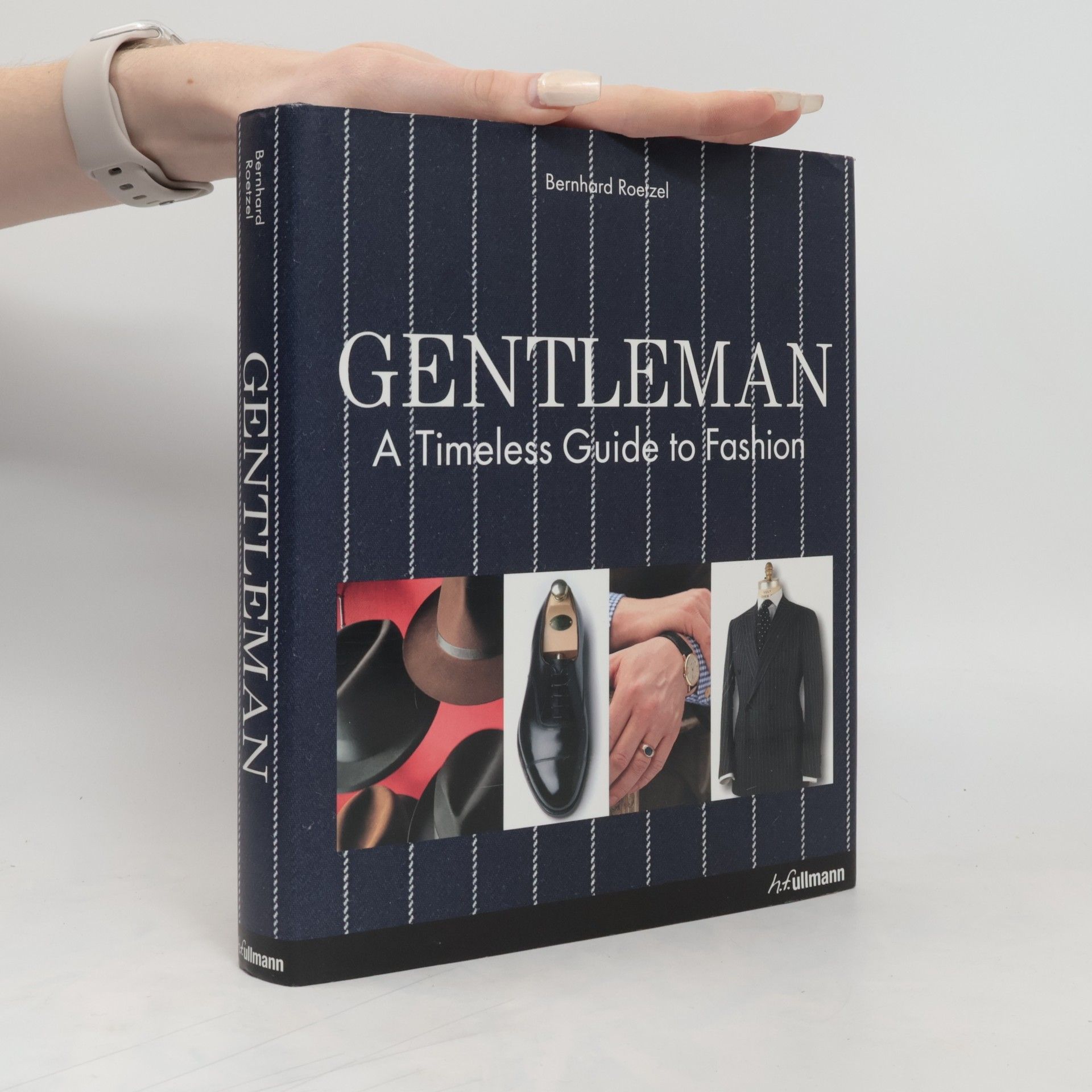 Bernhard Roetzel Gentleman: a timeless guide to fashion