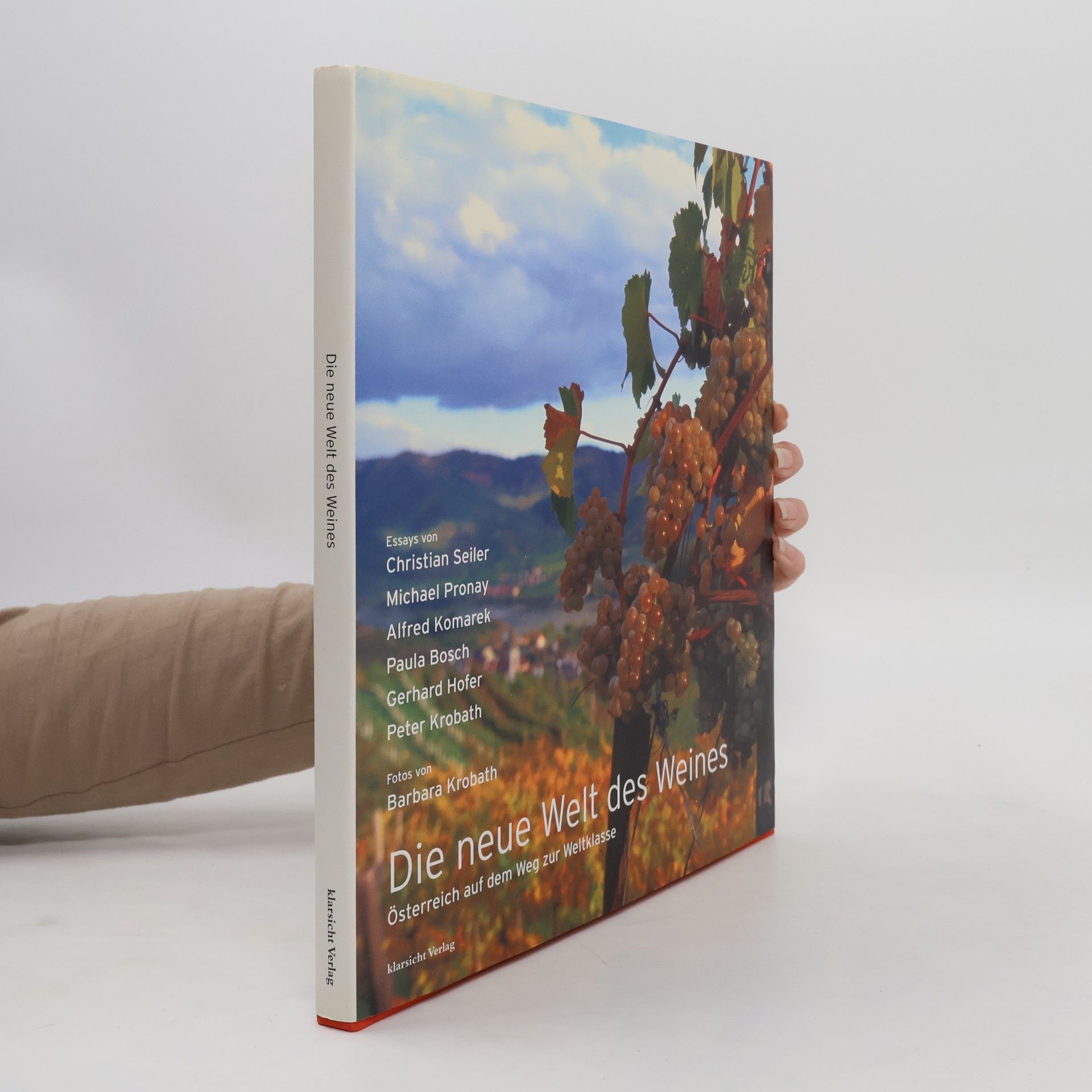 Christian Seiler Die neue Welt des Weines