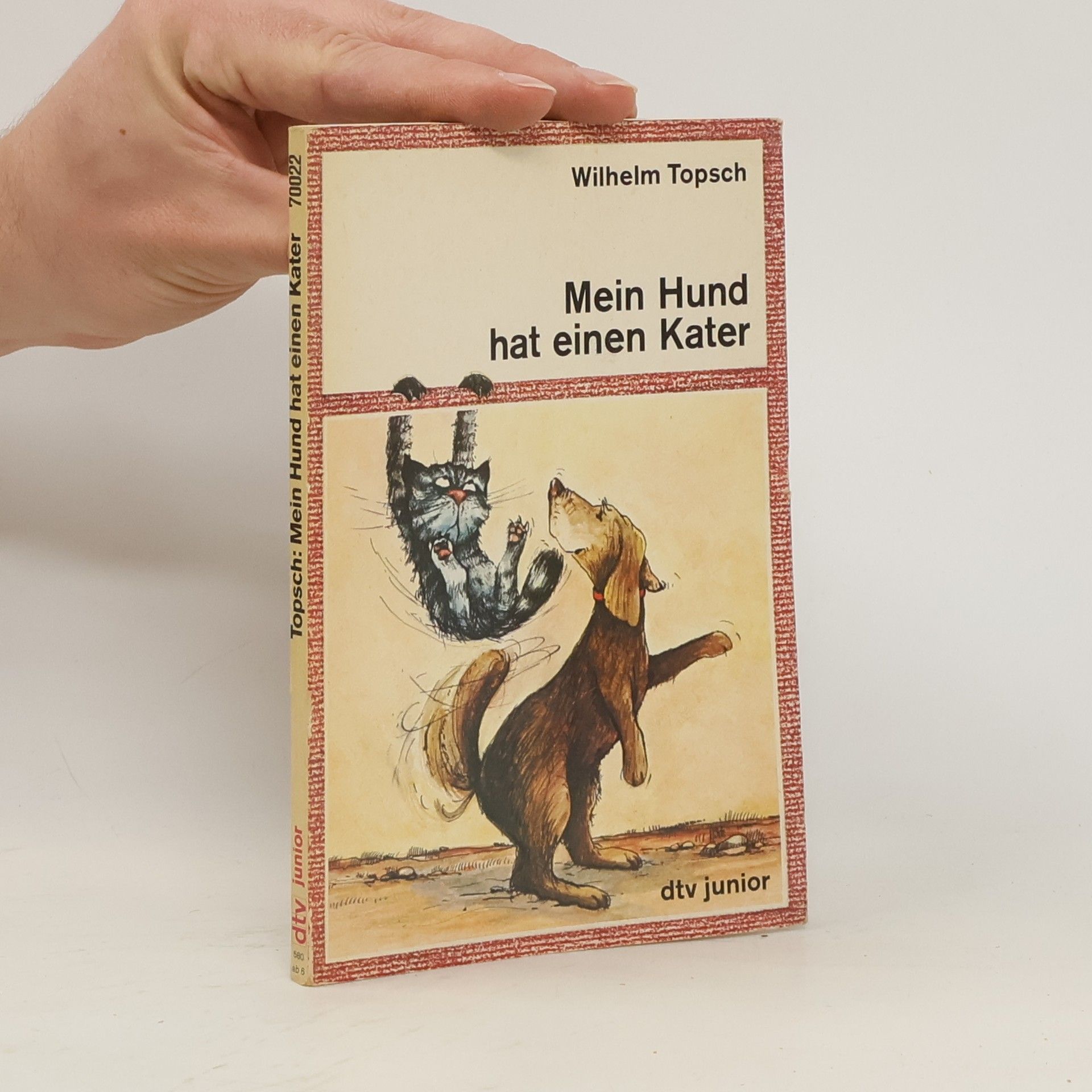 Wilhelm Topsch Mein Hund hat einen Kater