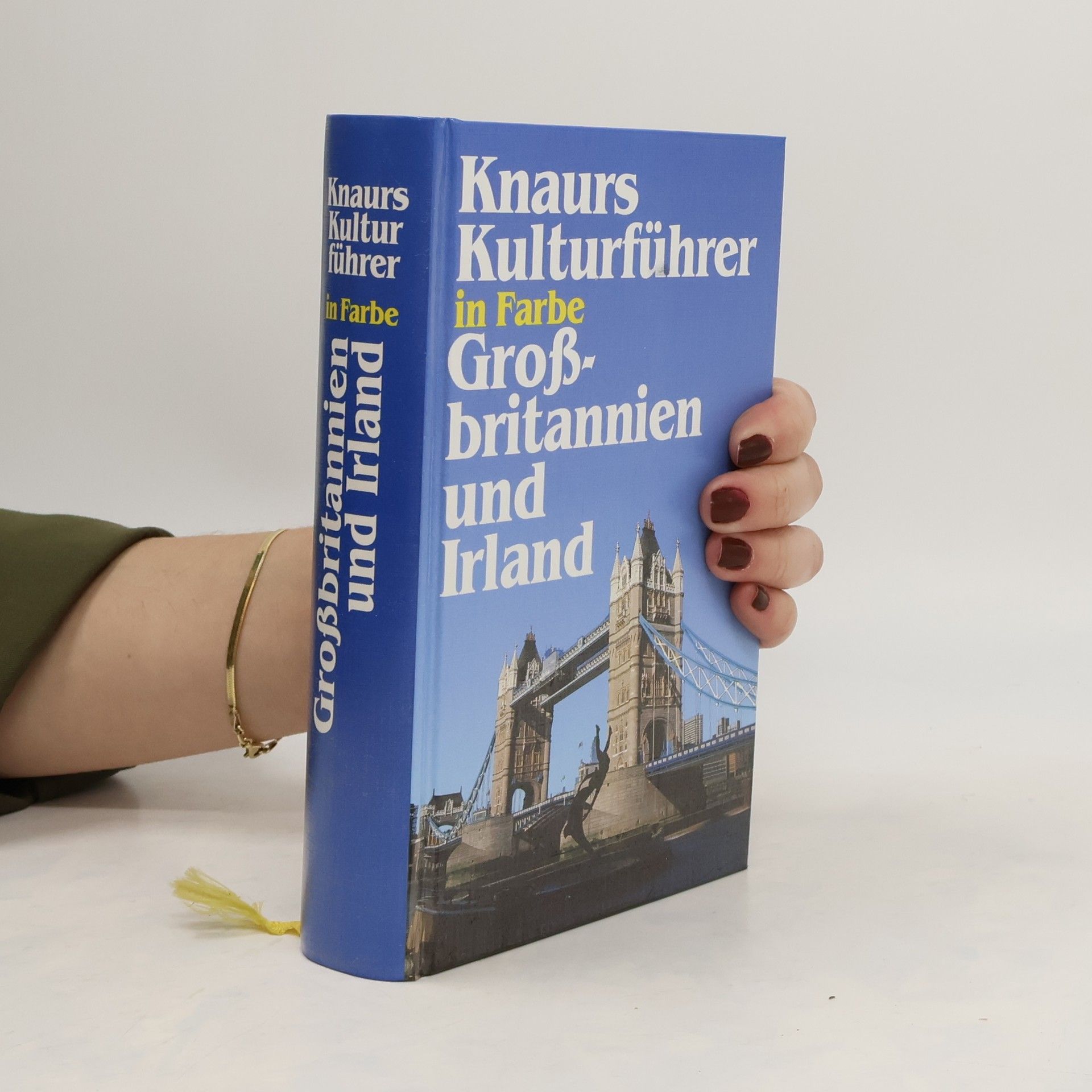 Collectif d'auteurs Knaurs Kulturführer in Farbe Großbritannien und Irland