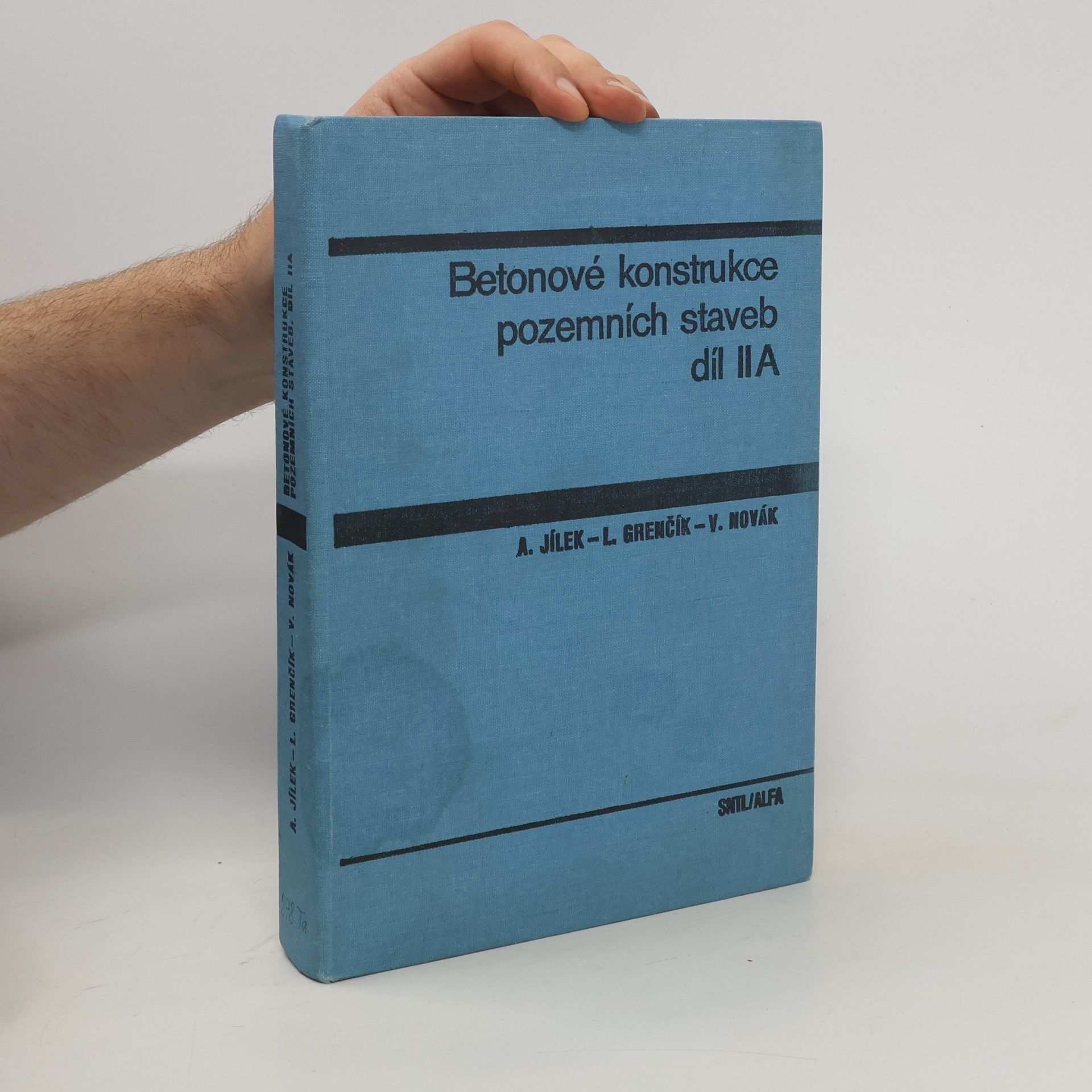 Antonín Jílek Betonové konstrukce pozemních staveb. díl II A