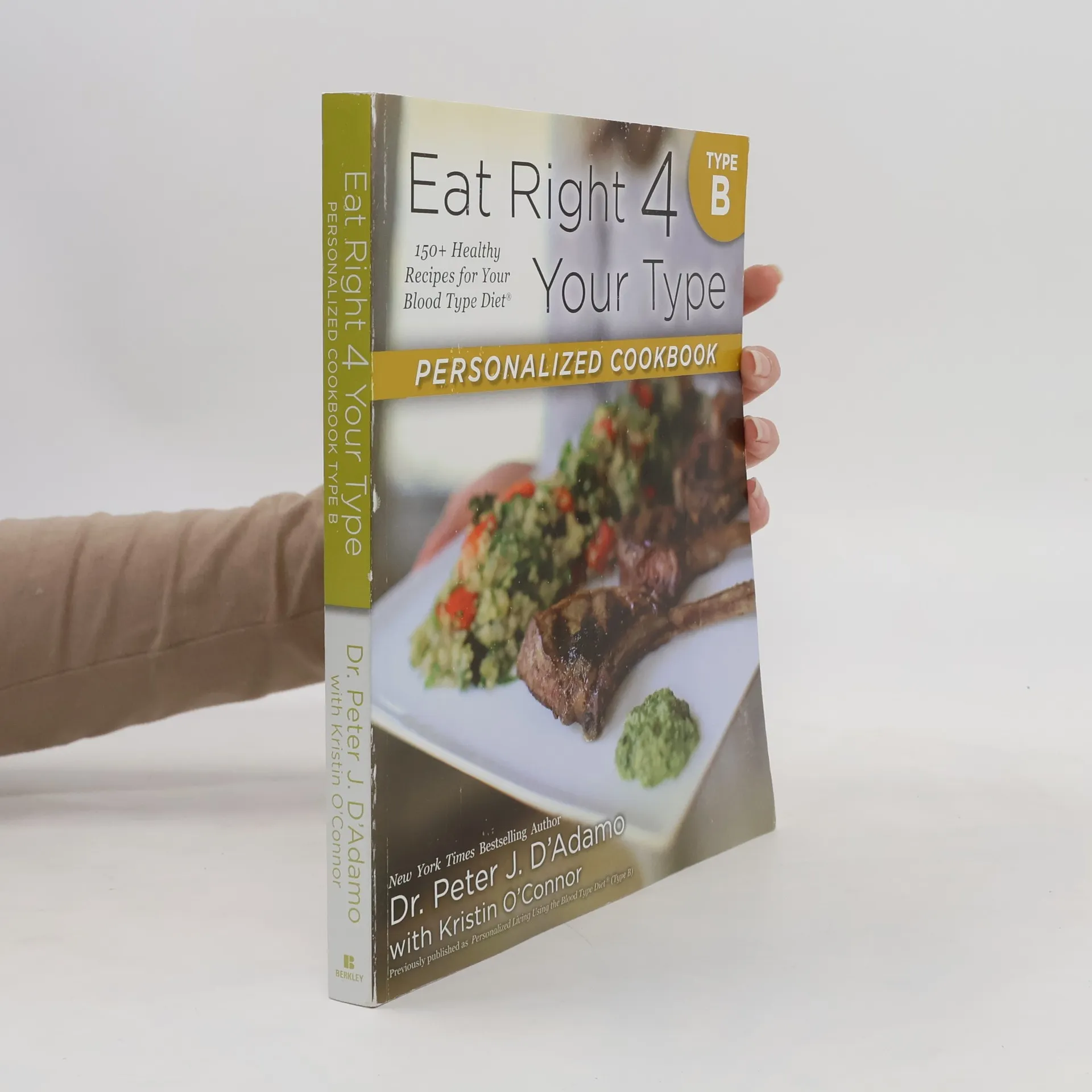 Eat Right 4 Your Type Personalized Cookbook Type B | Book | Paperback | Peter J. D. Adamo | EN