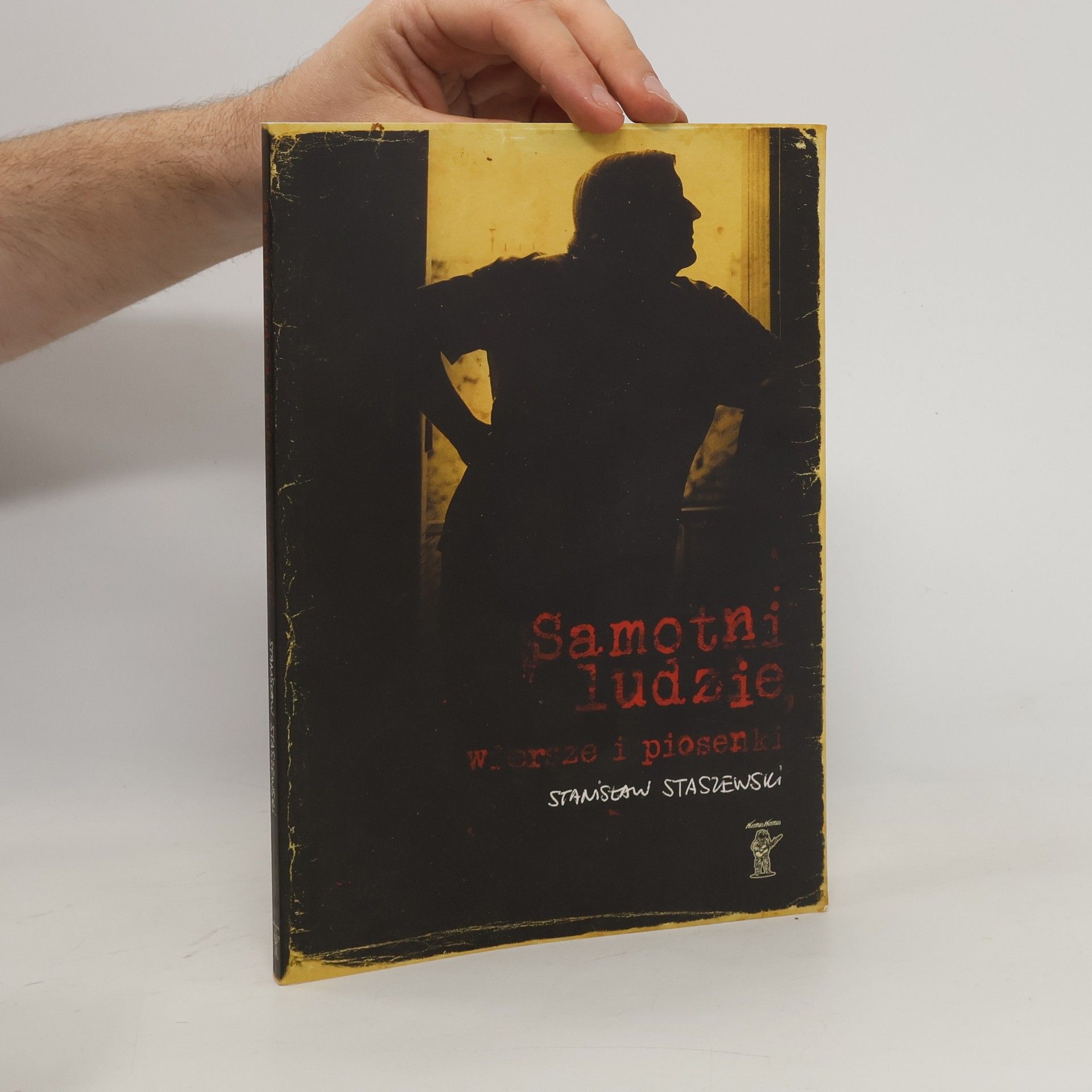Stanisław Staszewski Samotni ludzie