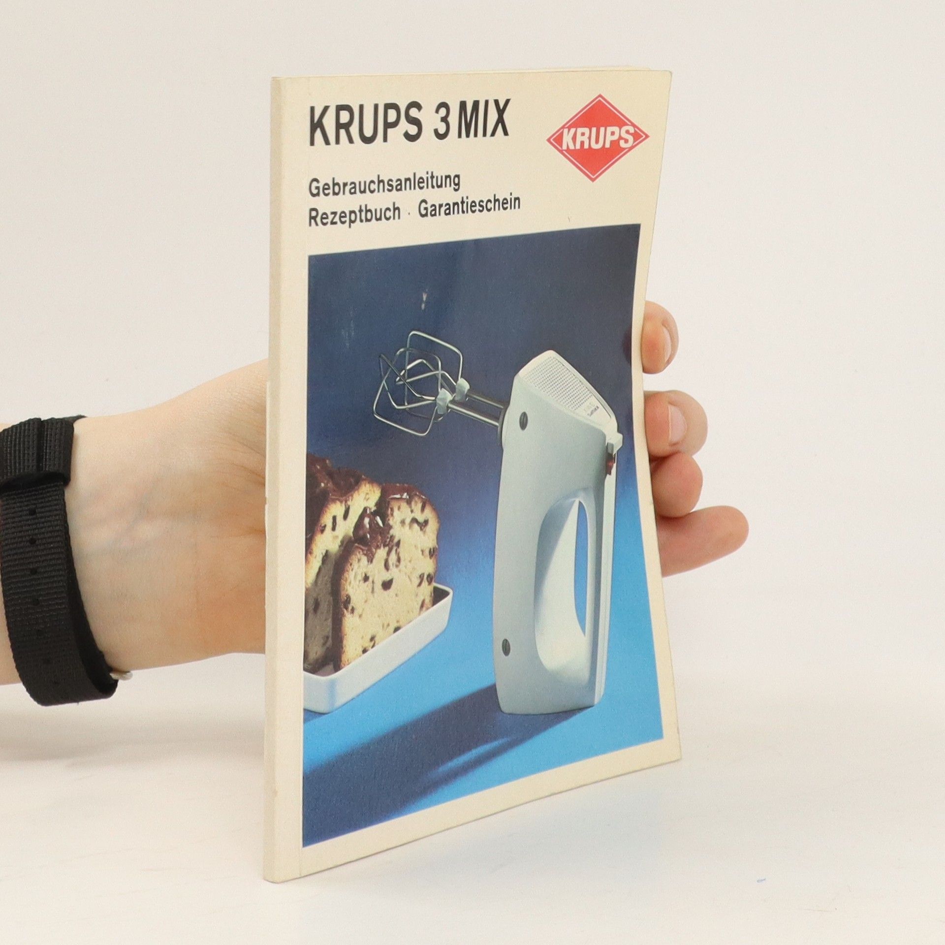 Autorenkollektiv Krups 3 Mix : Gebrauchsanleitung und Rezeptbuch
