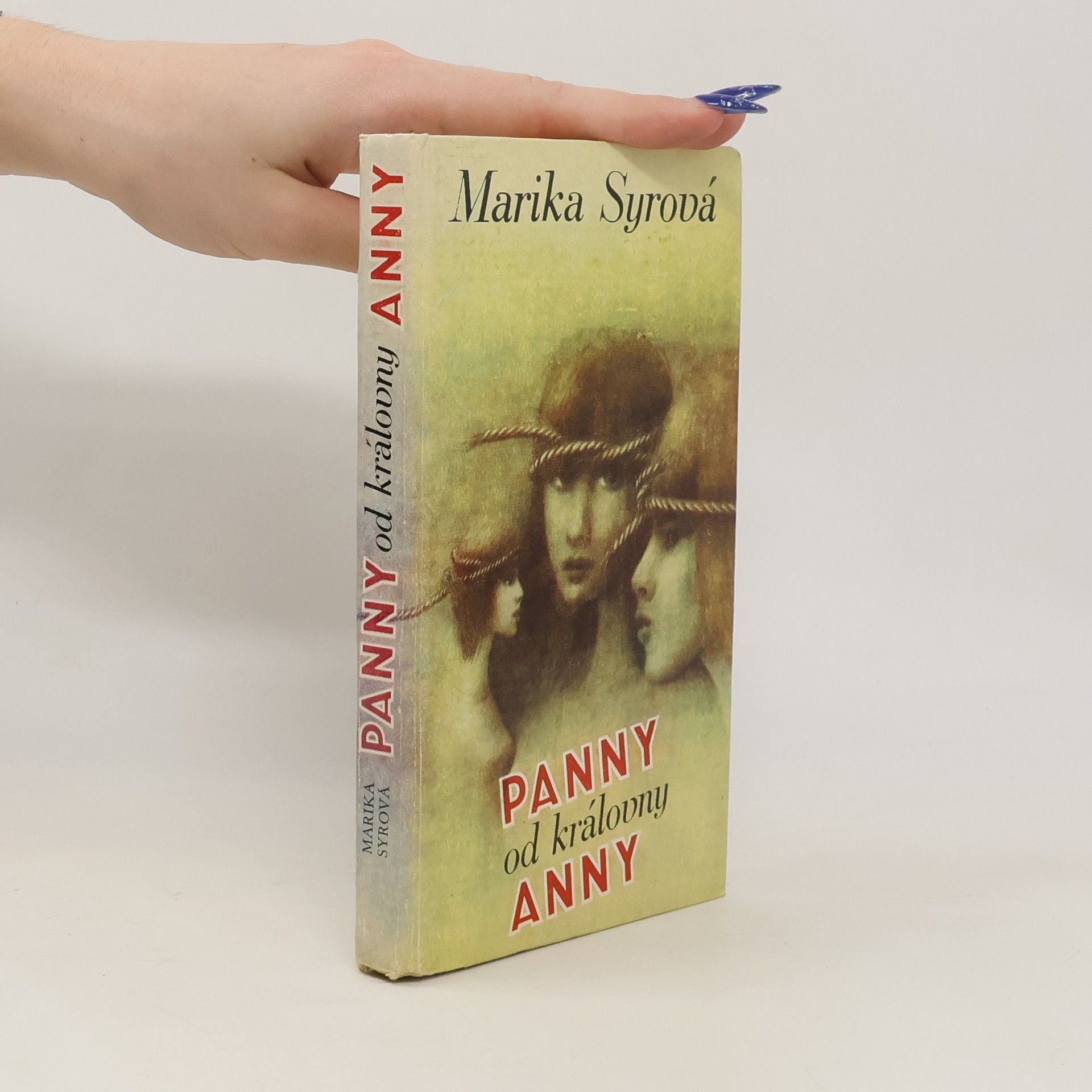 Syrová Marika Panny od královny Anny