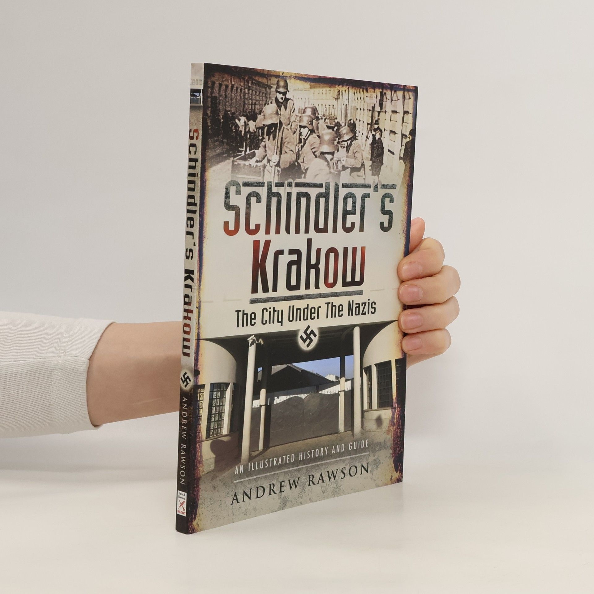 Andrew Rawson Schindler's Krakow