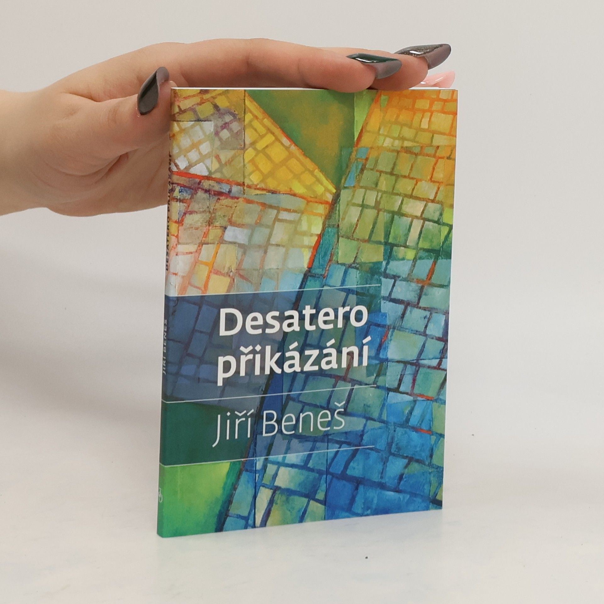 Jiří Beneš (teolog) Desatero přikázání