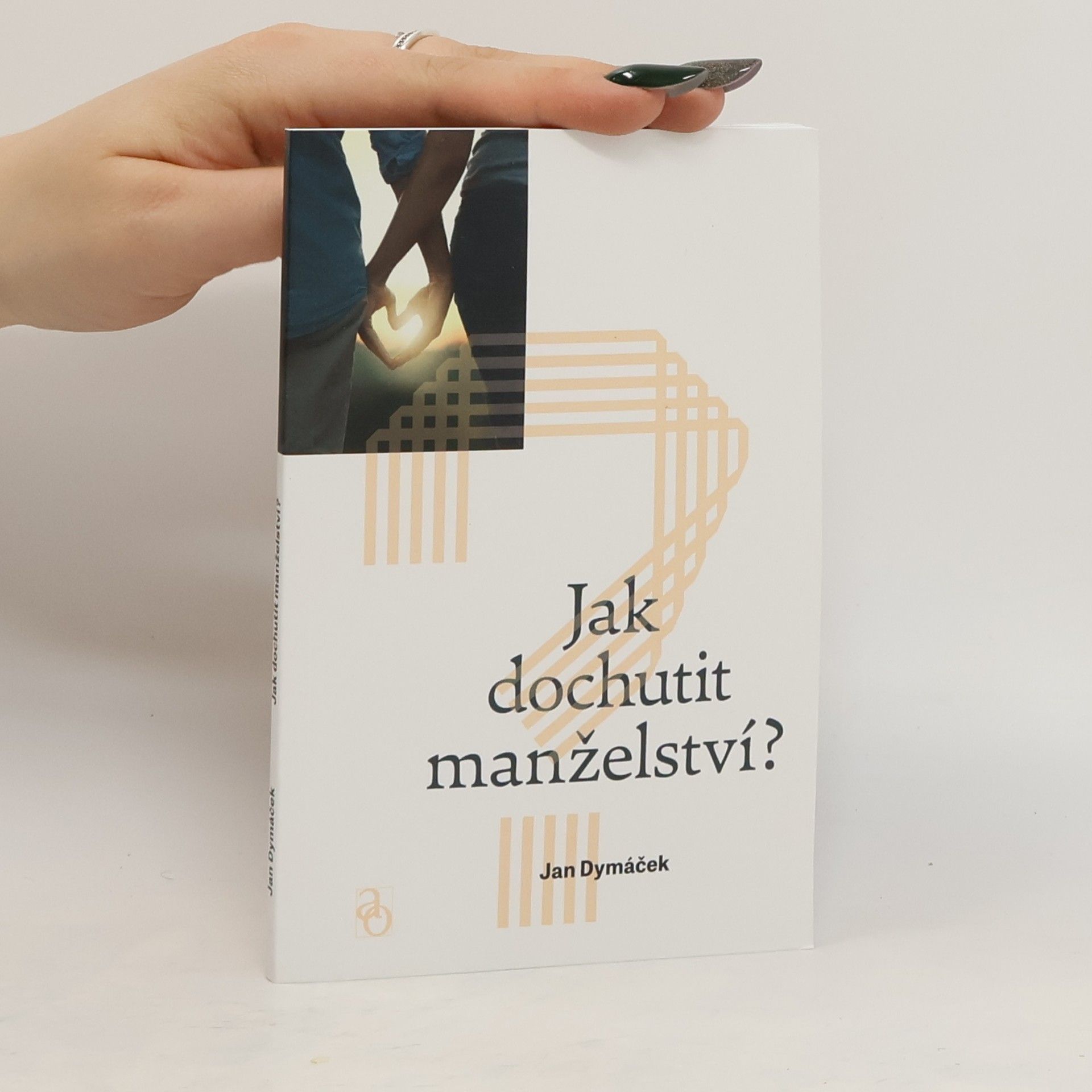 Jan Dymáček Jak dochutit manželství?