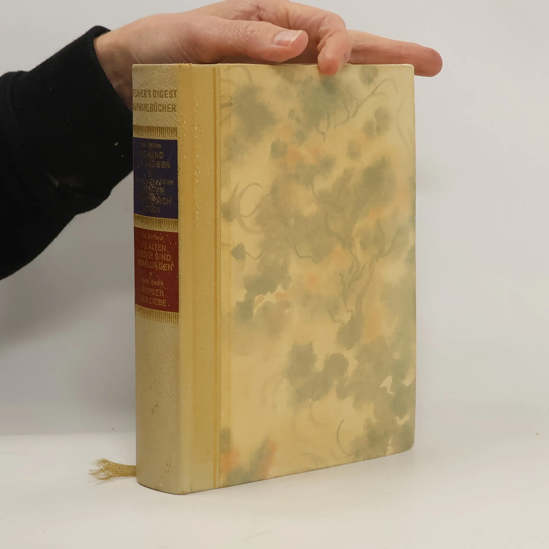 Readers Digest Auswahlbücher. Die Hand von Drüben. Leise, er könnte dich hören. Die alten Lieder sind verklungen. Morgen der Liebe | Book | Hardcover