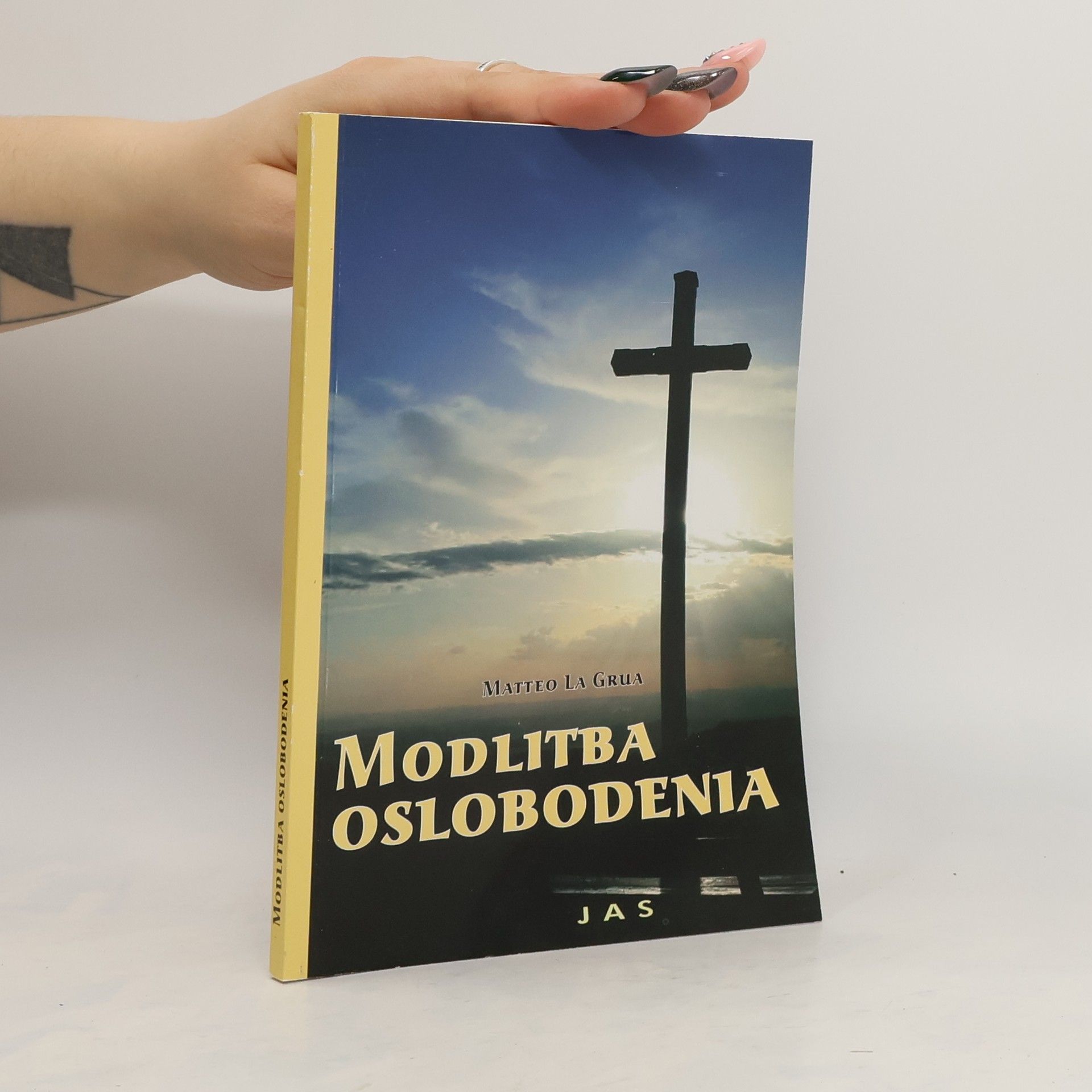 Matteo la Grua Modlitba oslobodenia
