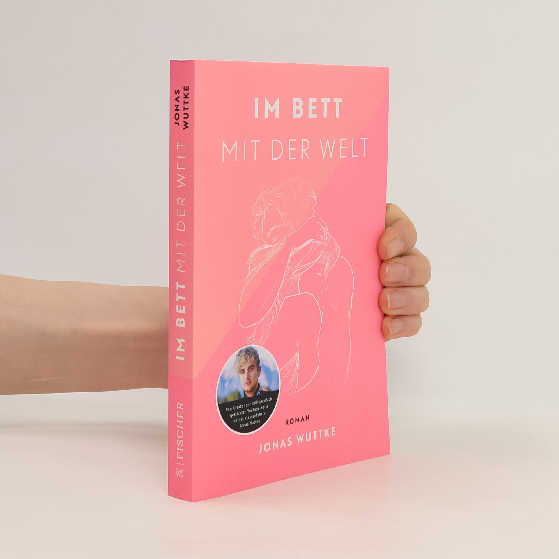 Jonas Wuttke Im Bett mit der Welt