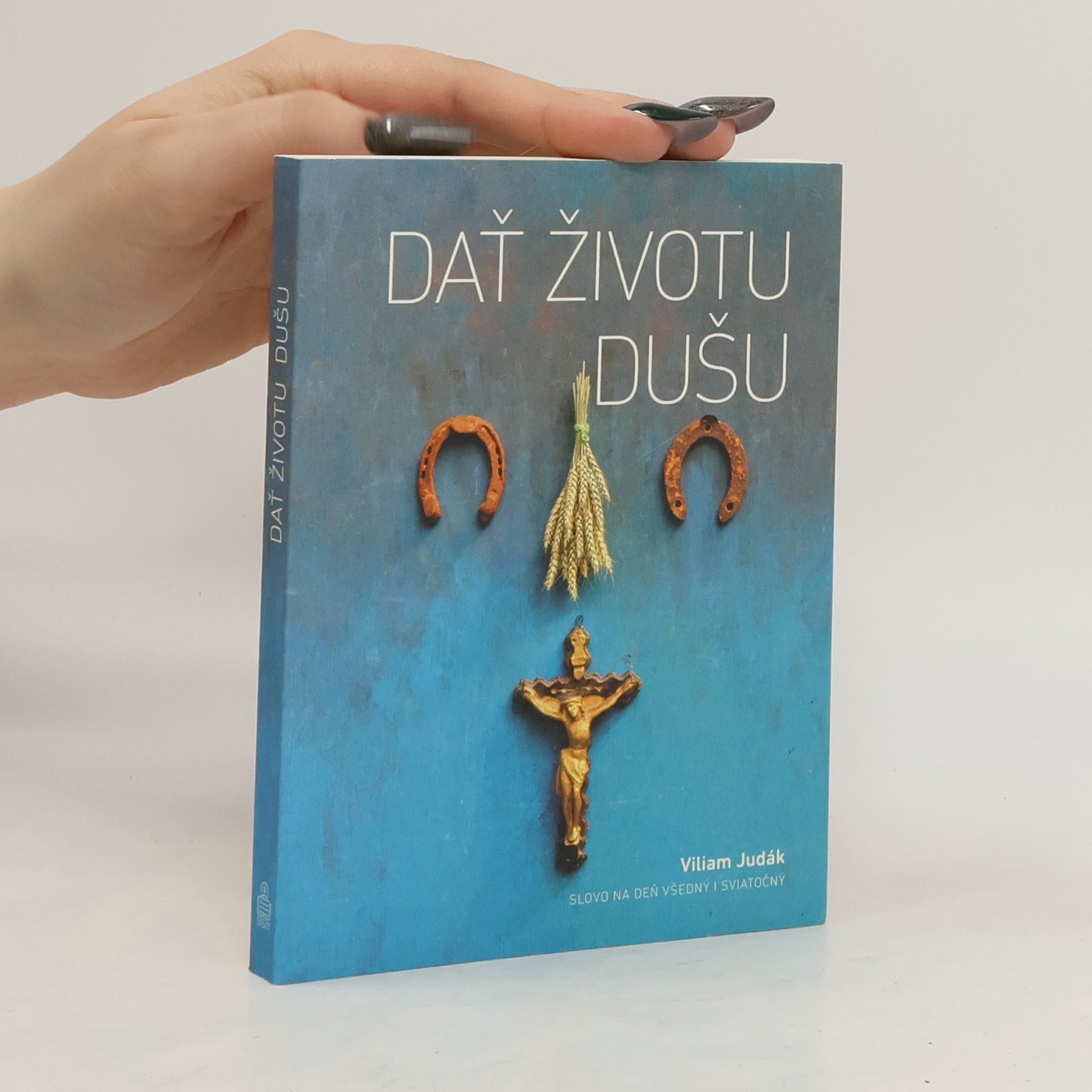 Viliam Judák Dať životu dušu